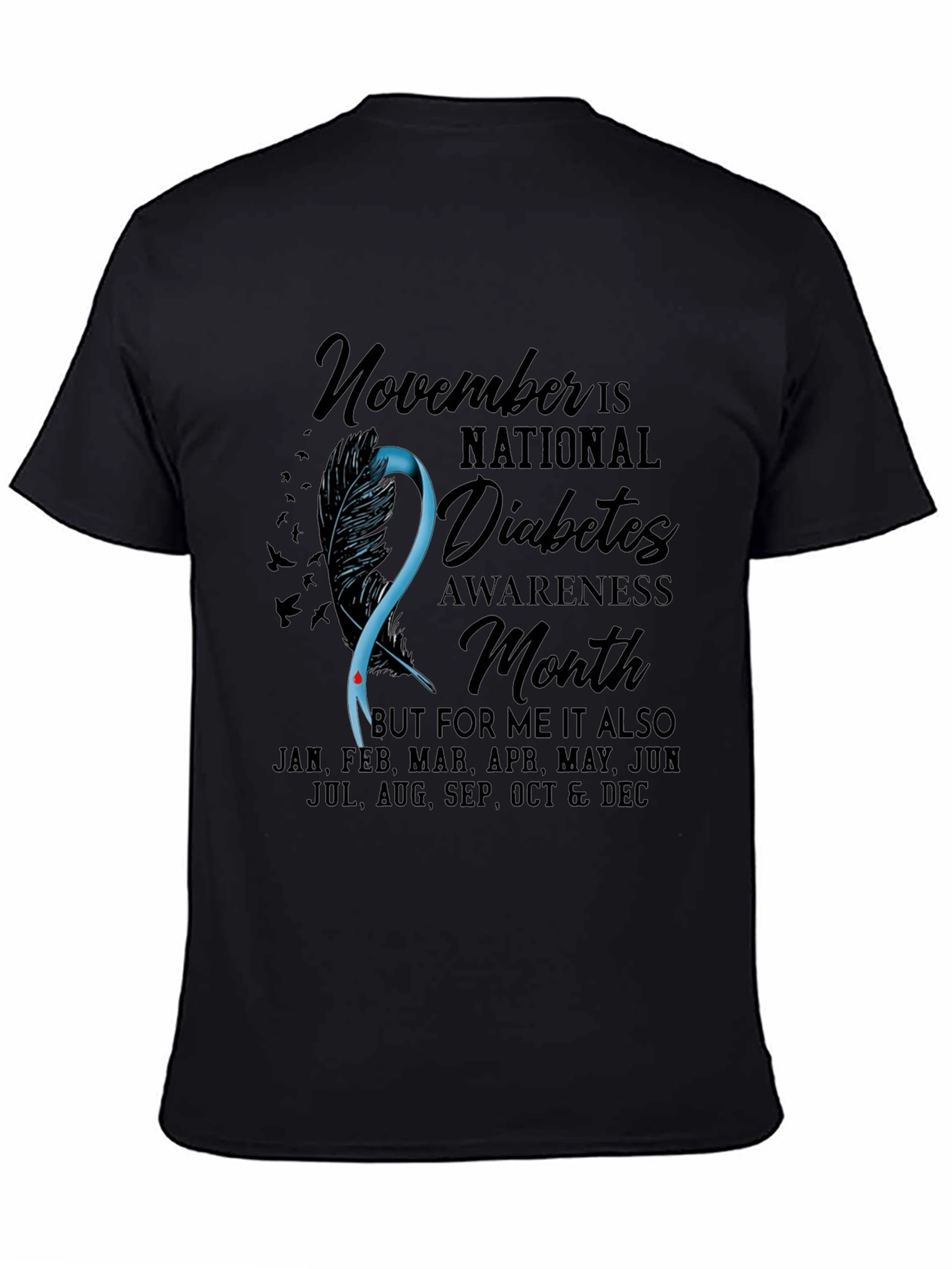 Diabetes Awareness T-Shirt - November Is National Month