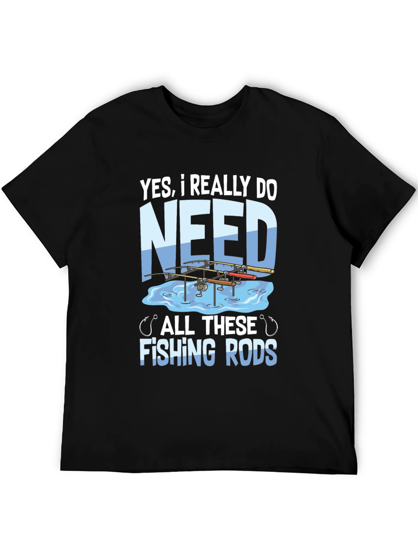 Funny Fishing Rods T-Shirt - Anglers Humor