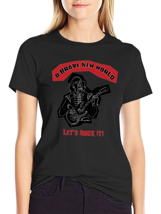 O Brave New World Lets Rock T-Shirt