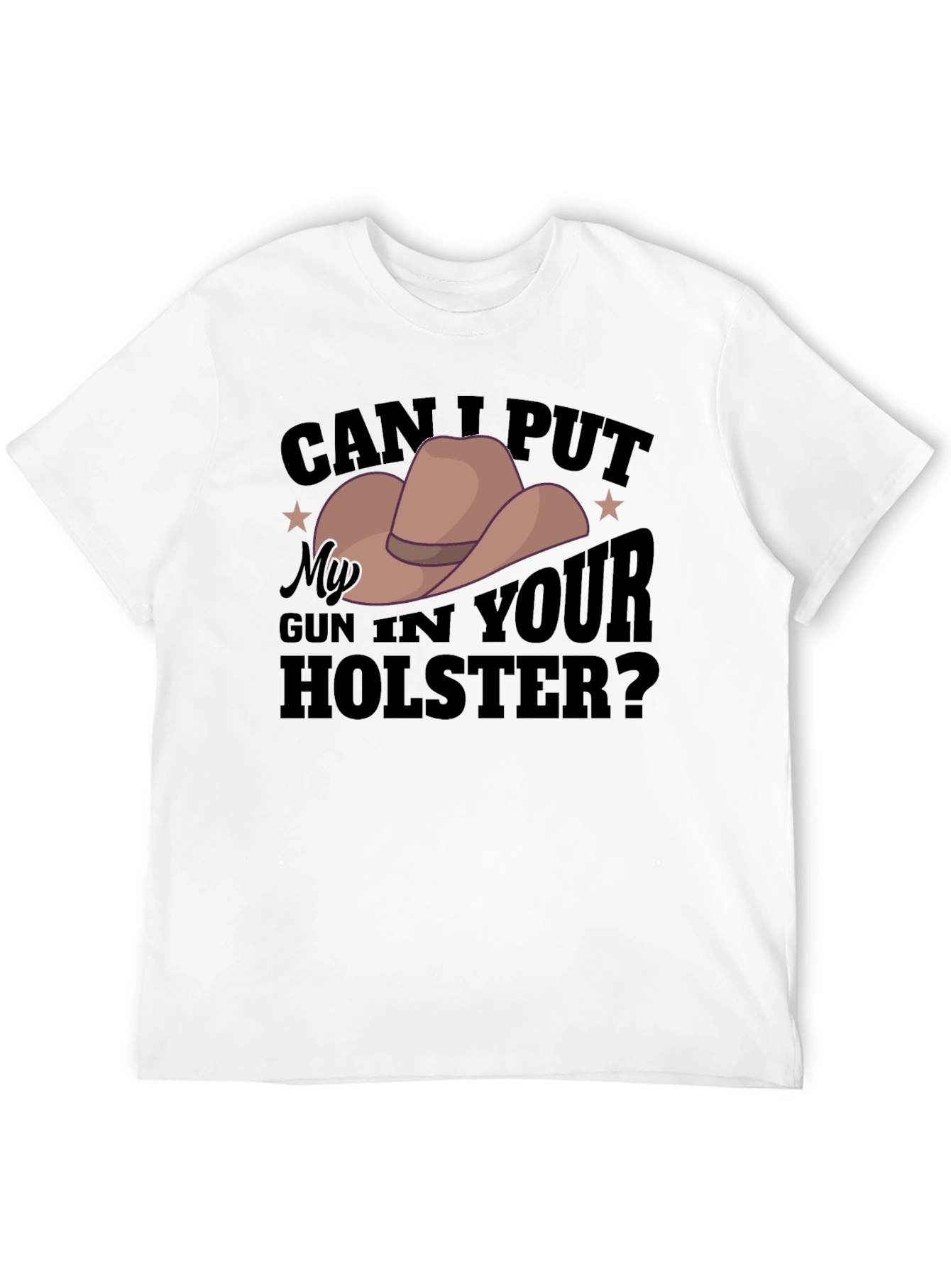 Humorous Cowboy Hat Gun Holster Graphic Tee