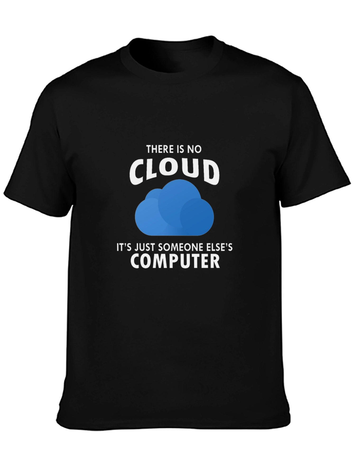 Funny Cloud Computing T-Shirt
