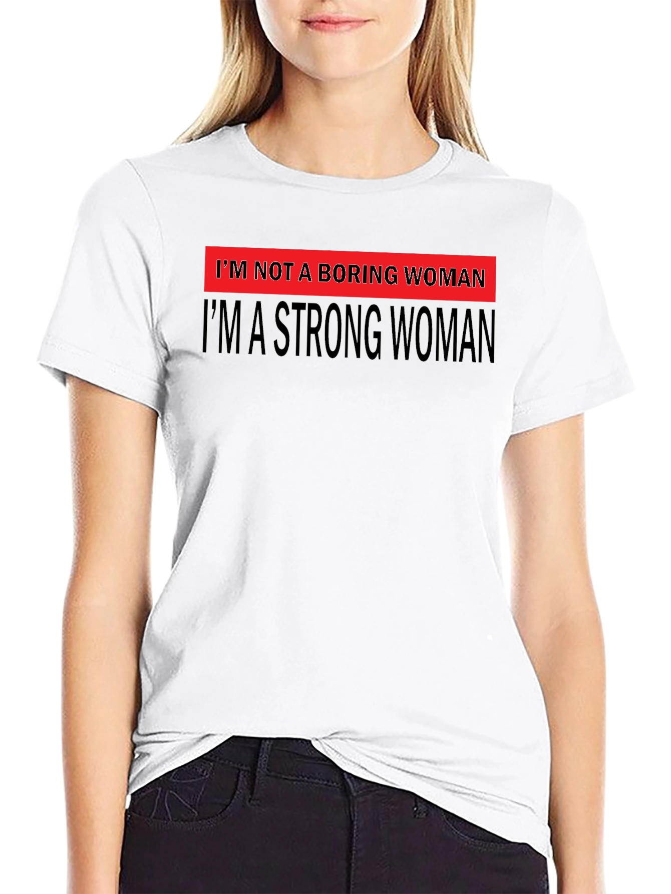 Strong Woman Graphic Tee - Bold Feminist Statement T-Shirt