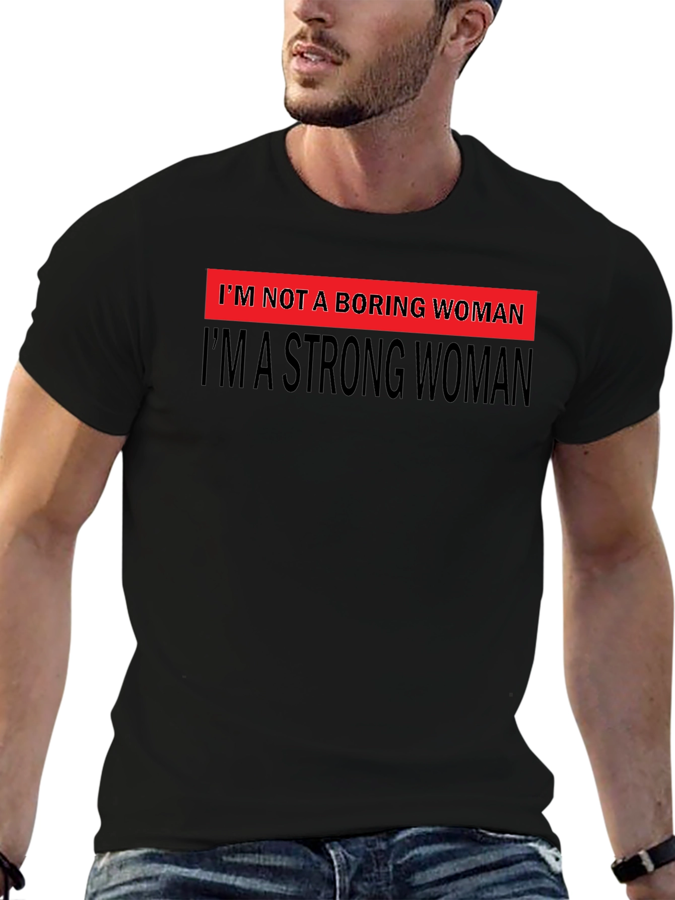 Strong Woman Graphic Tee - Bold Feminist Statement T-Shirt