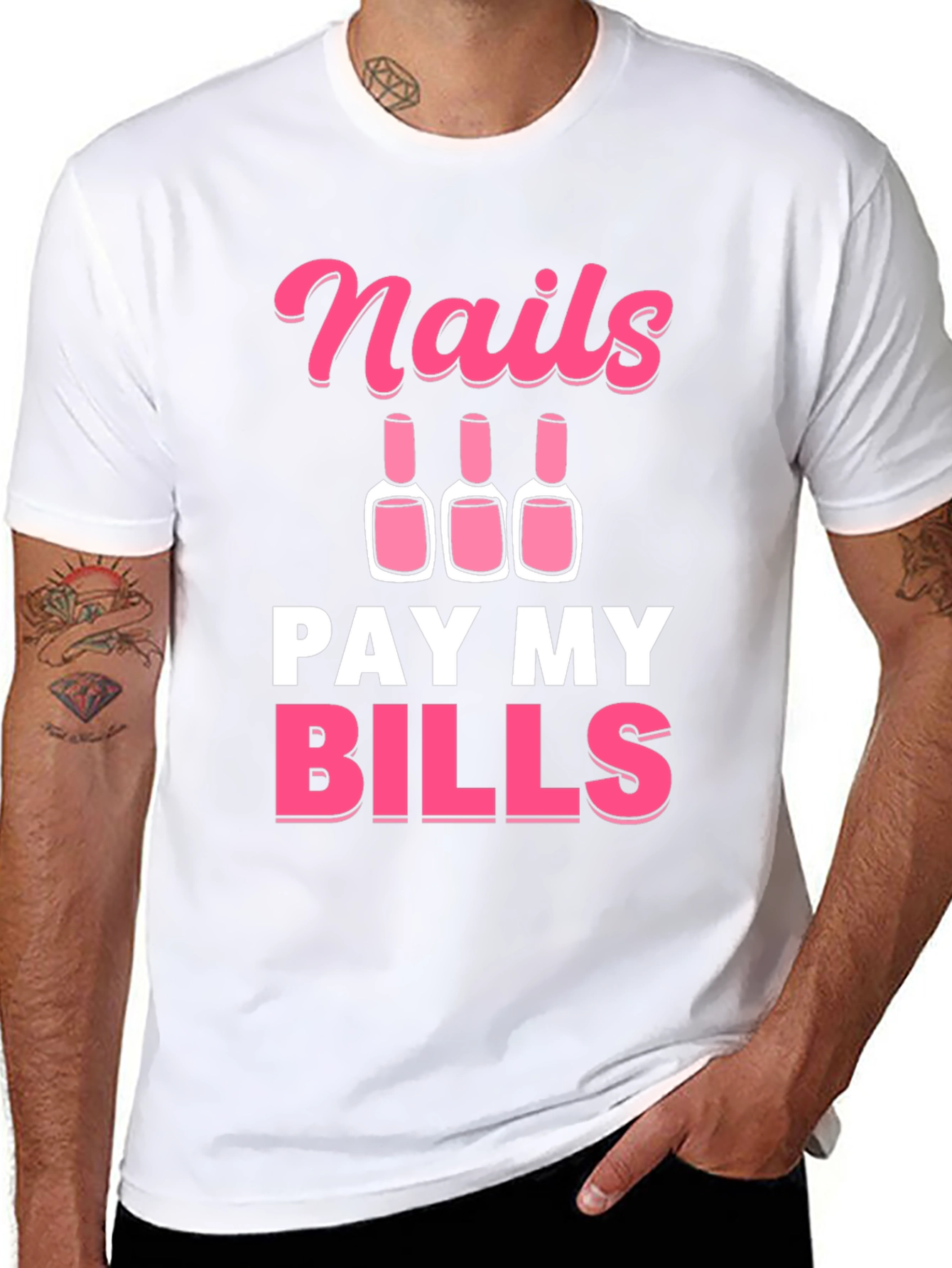 Nails Pay My Bills Graphic Tee - Unisex