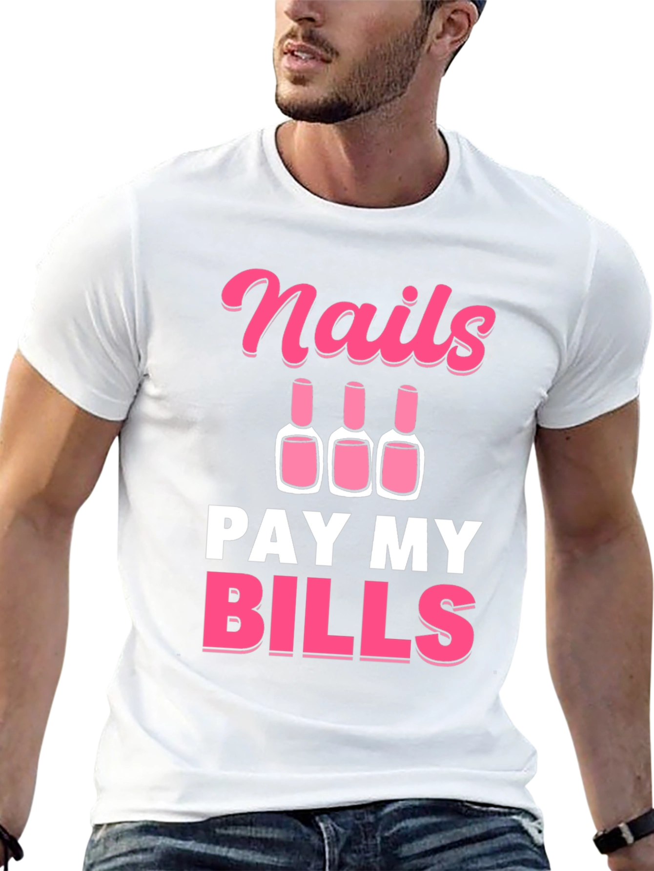 Nails Pay My Bills Graphic Tee - Unisex