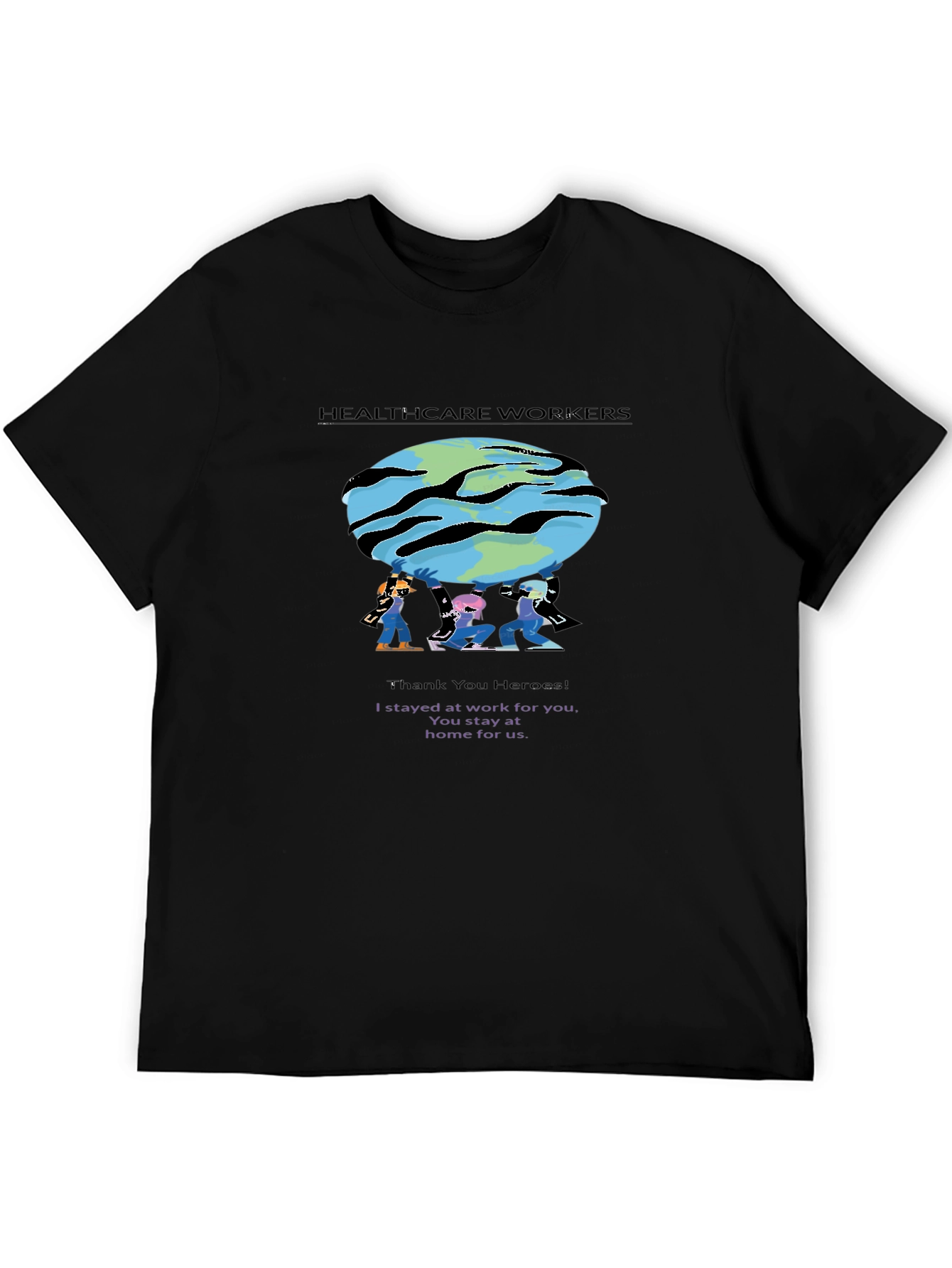 Healthcare Workers T-Shirt - Thank You Heroes!