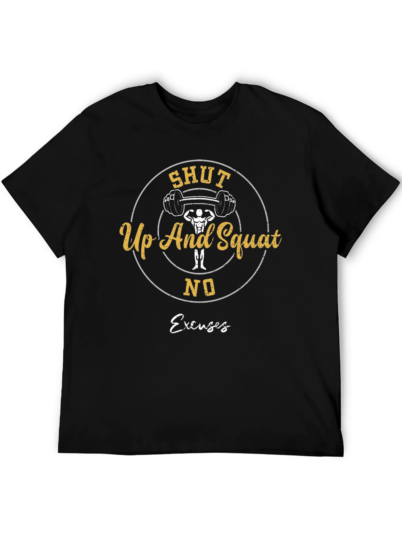 Shut Up And Squat Training T-Shirt