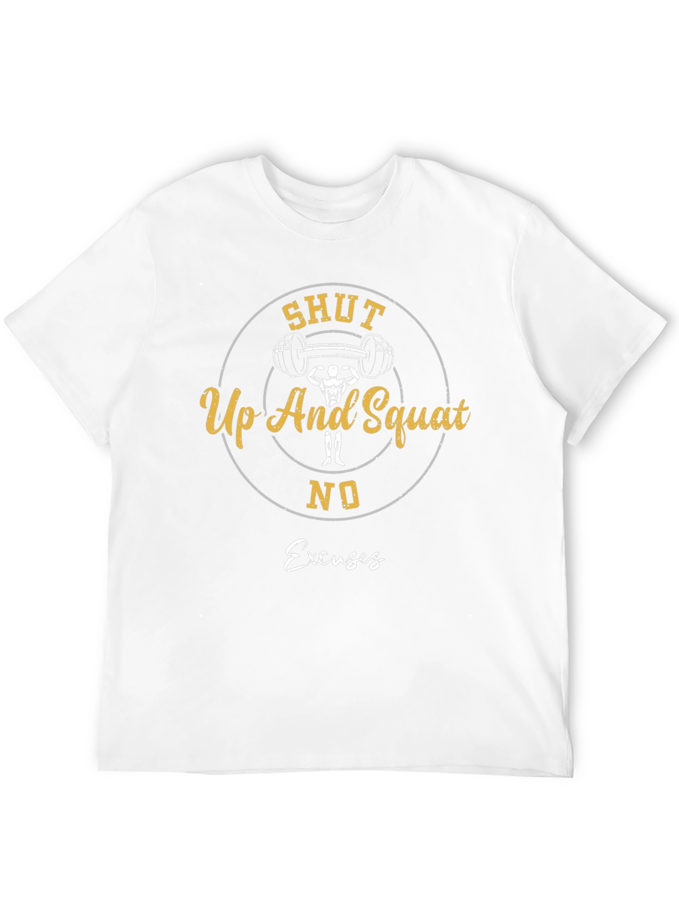 Shut Up And Squat Training T-Shirt