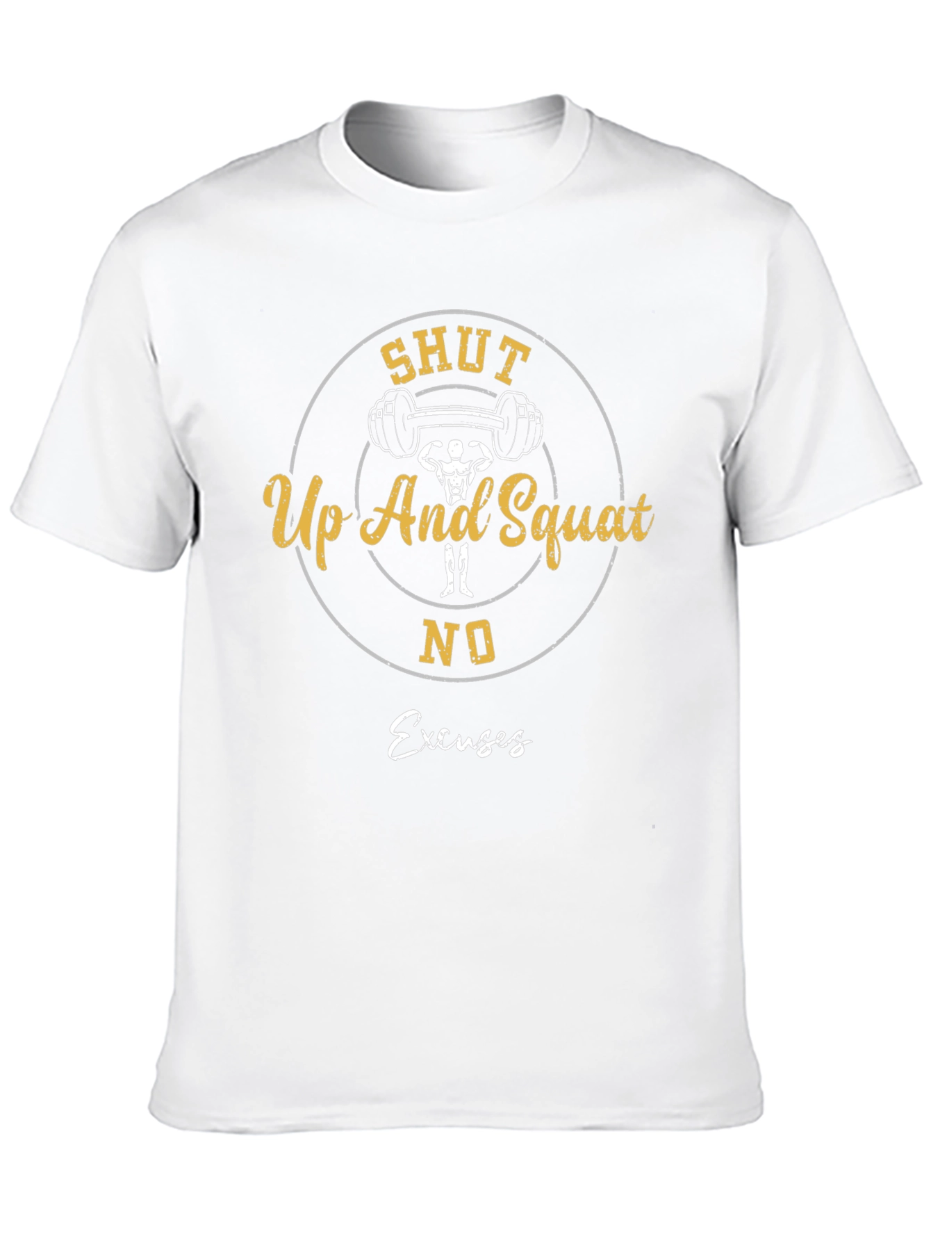 Shut Up And Squat Training T-Shirt