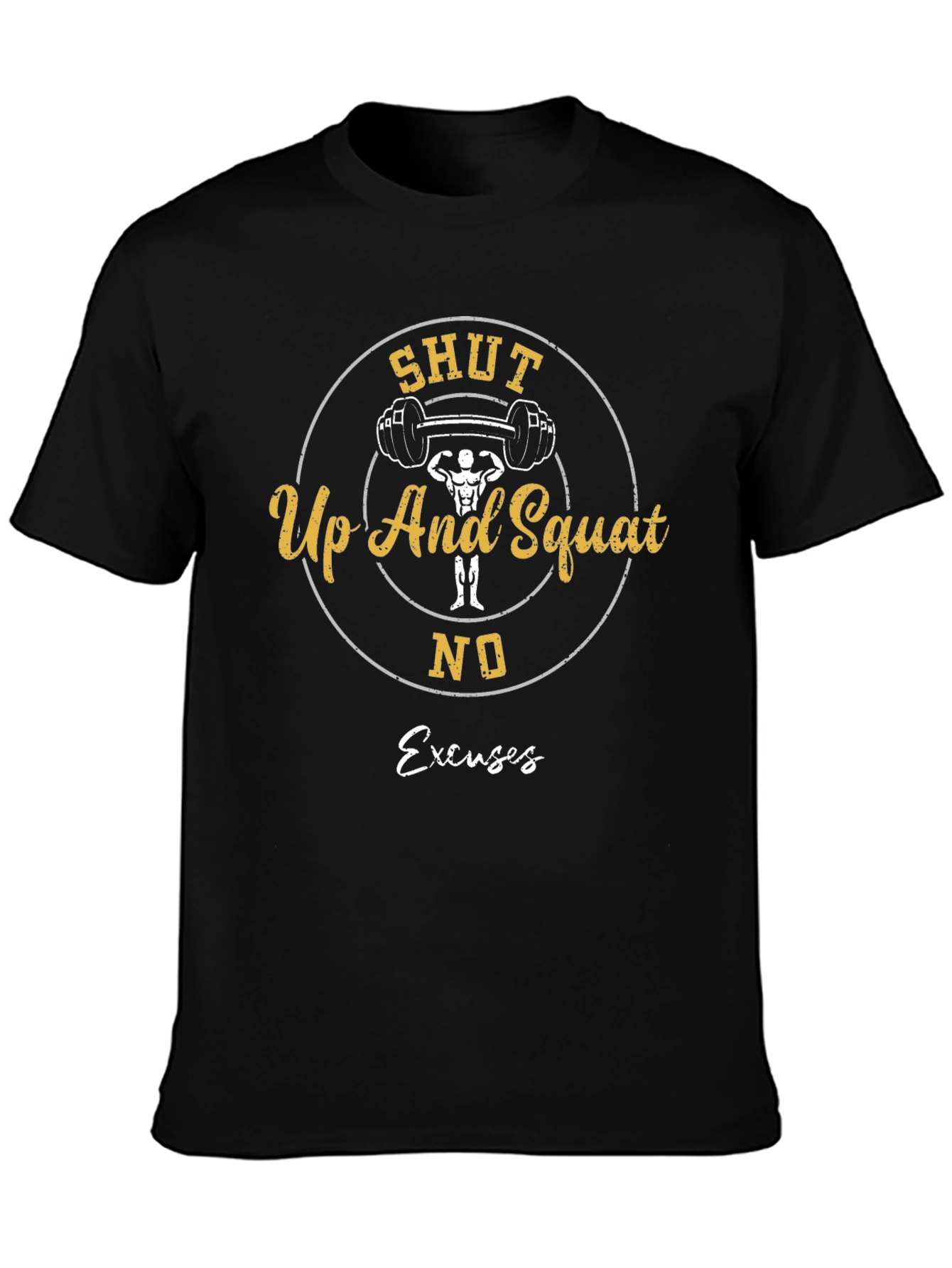 Shut Up And Squat Training T-Shirt