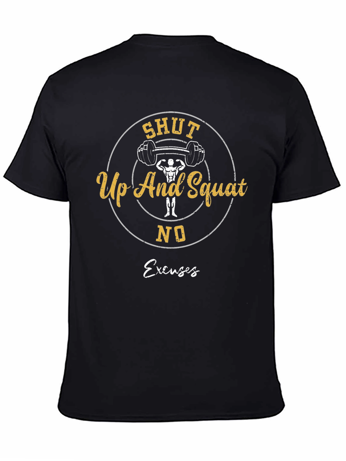 Shut Up And Squat Training T-Shirt
