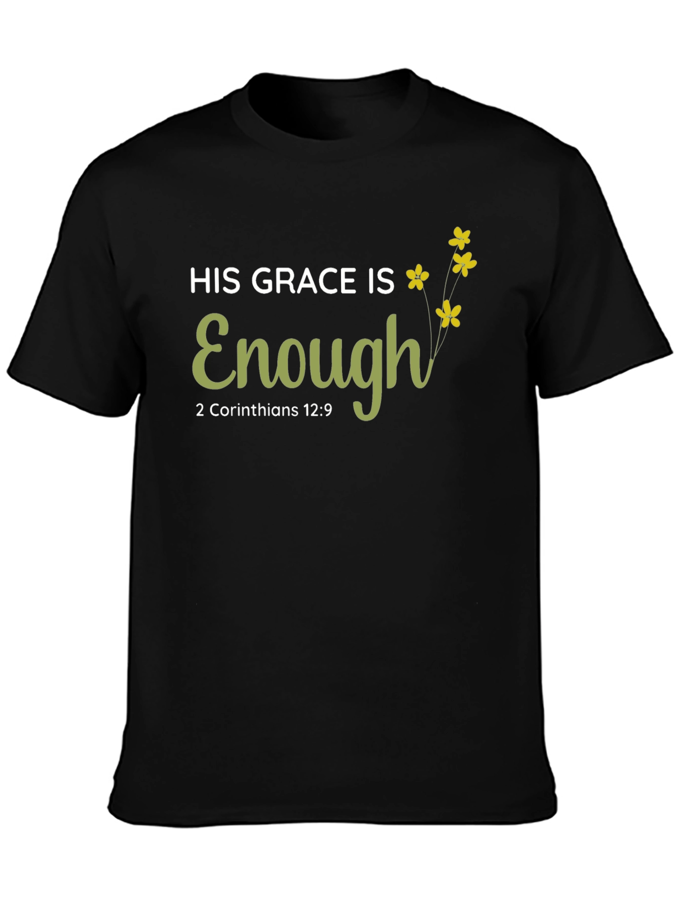 His Grace Is Enough Christian T-Shirt