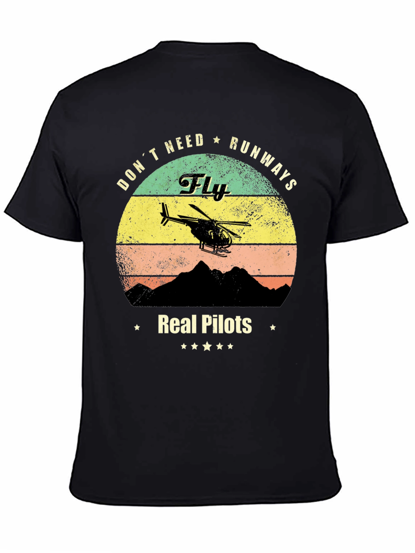Real Pilots Fly Helicopter T-Shirt