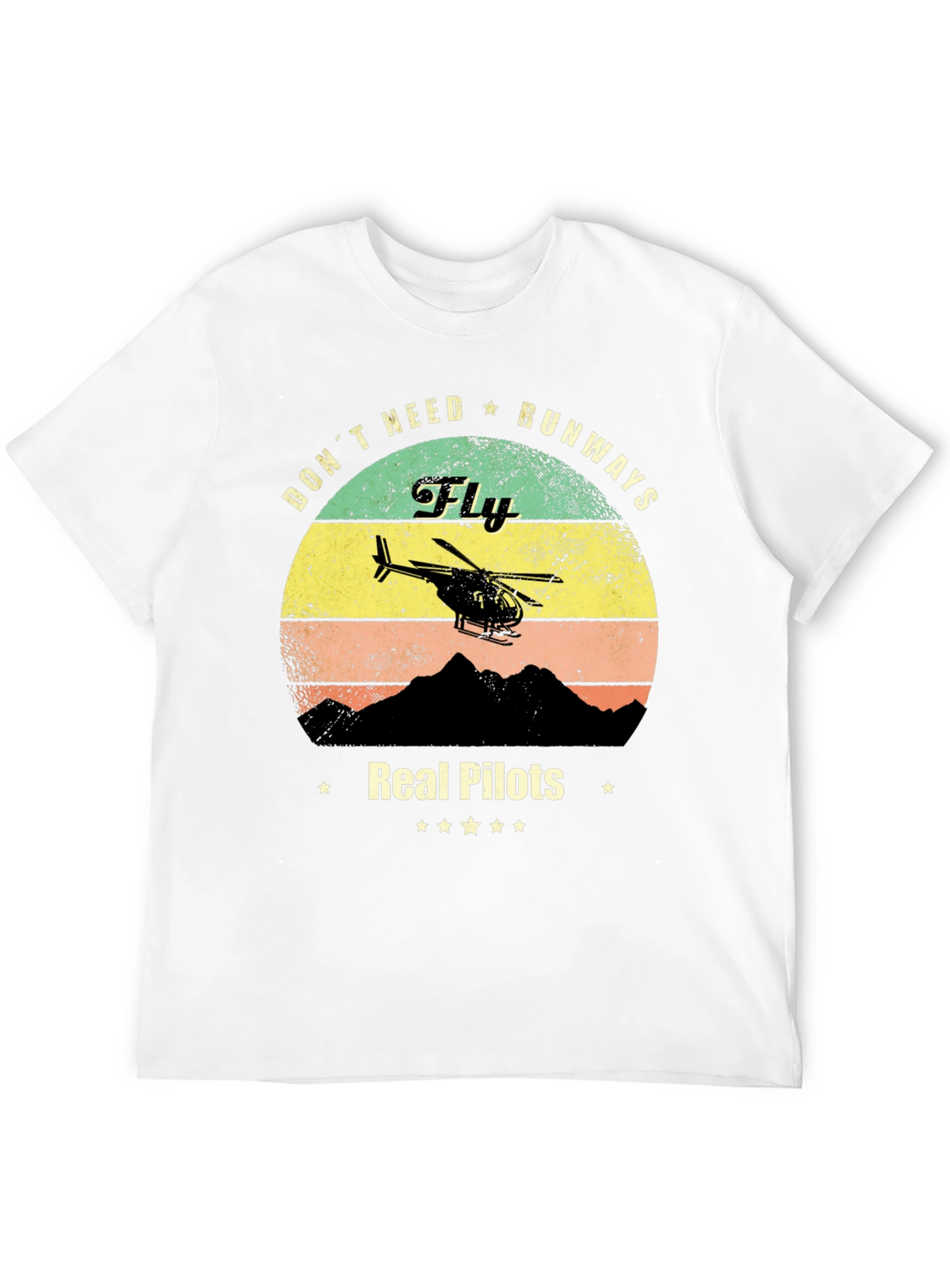 Real Pilots Fly Helicopter T-Shirt