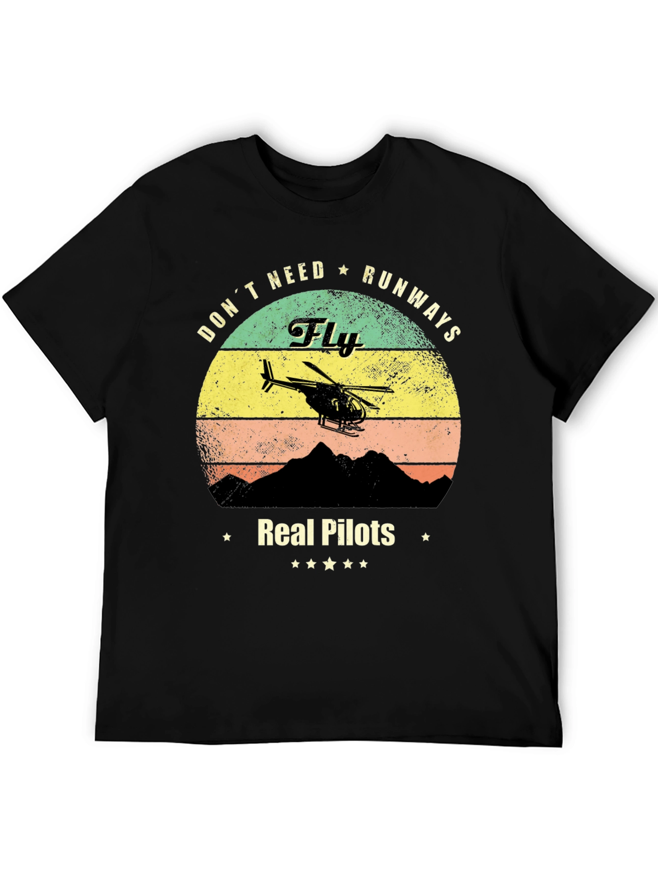 Real Pilots Fly Helicopter T-Shirt