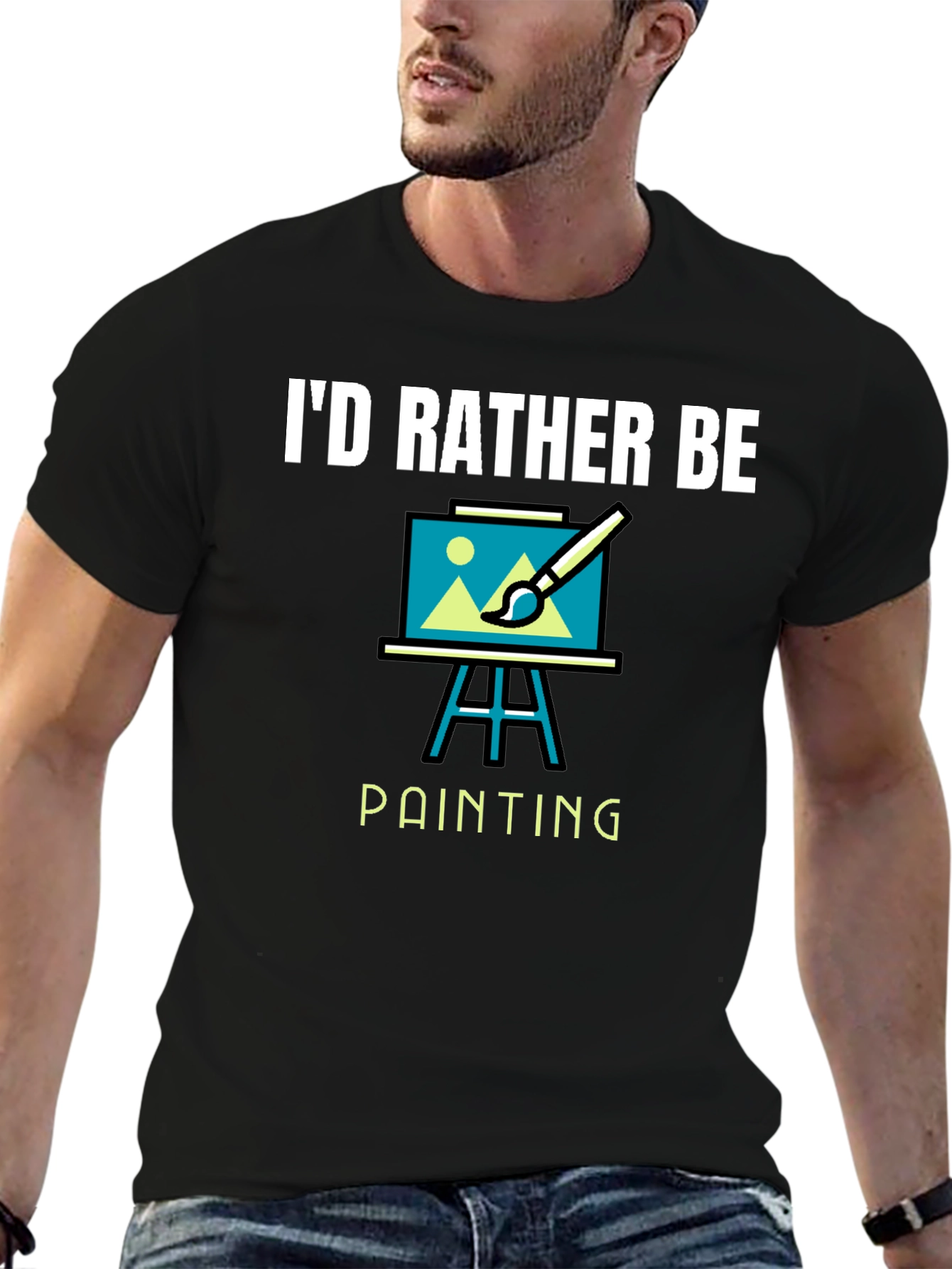 Id Rather Be Painting T-Shirt