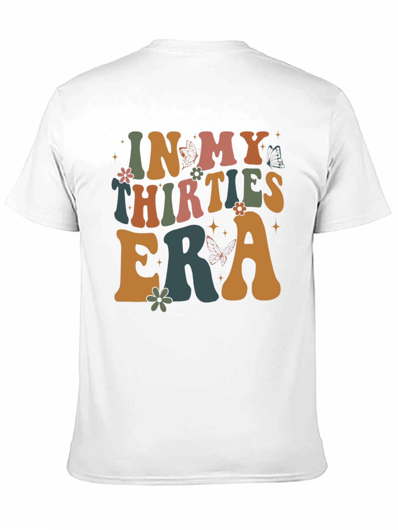In My Thirties Era T-Shirt