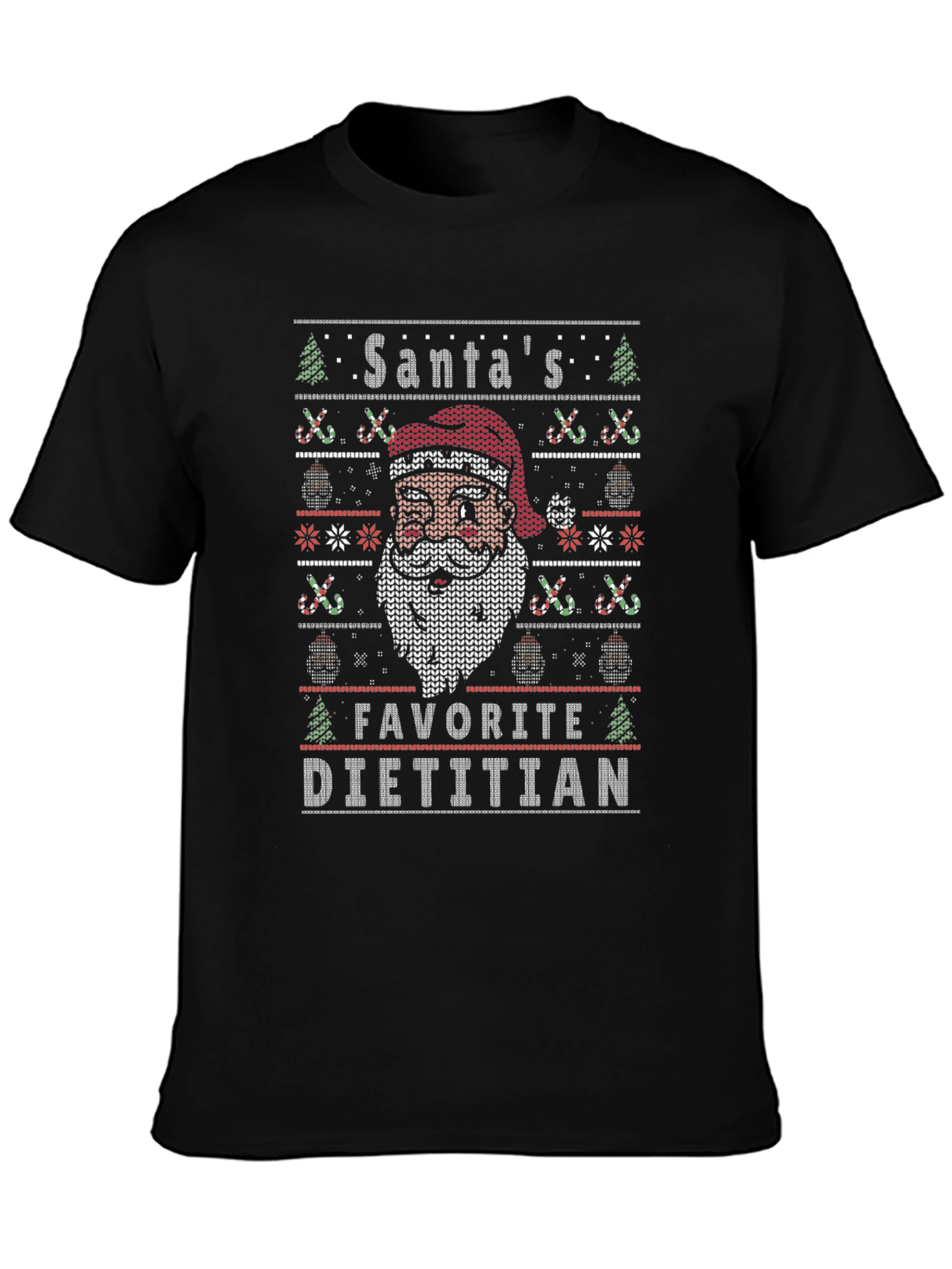 Santas Favorite Dietitian Ugly Christmas Sweater T-Shirt