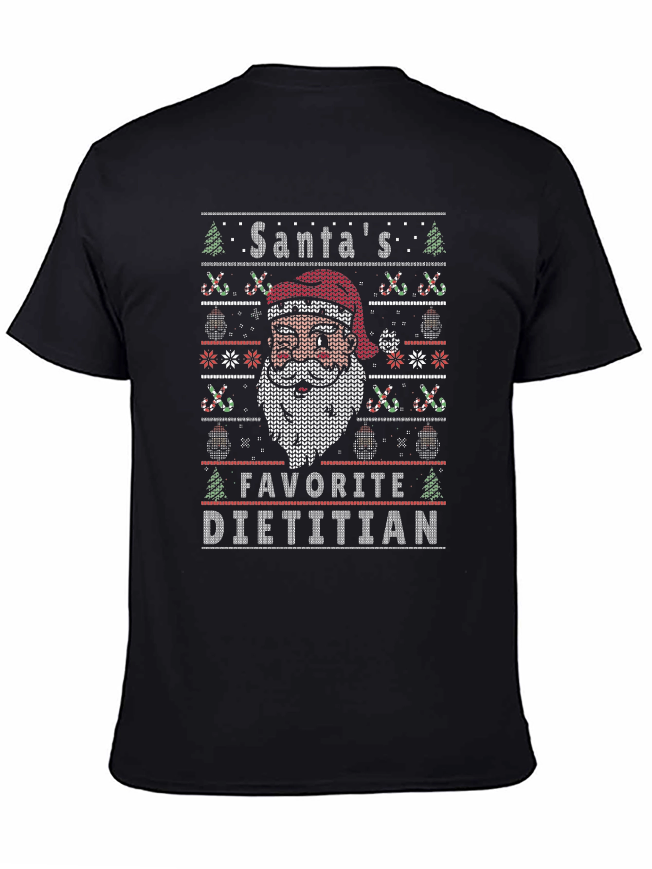 Santas Favorite Dietitian Ugly Christmas Sweater T-Shirt