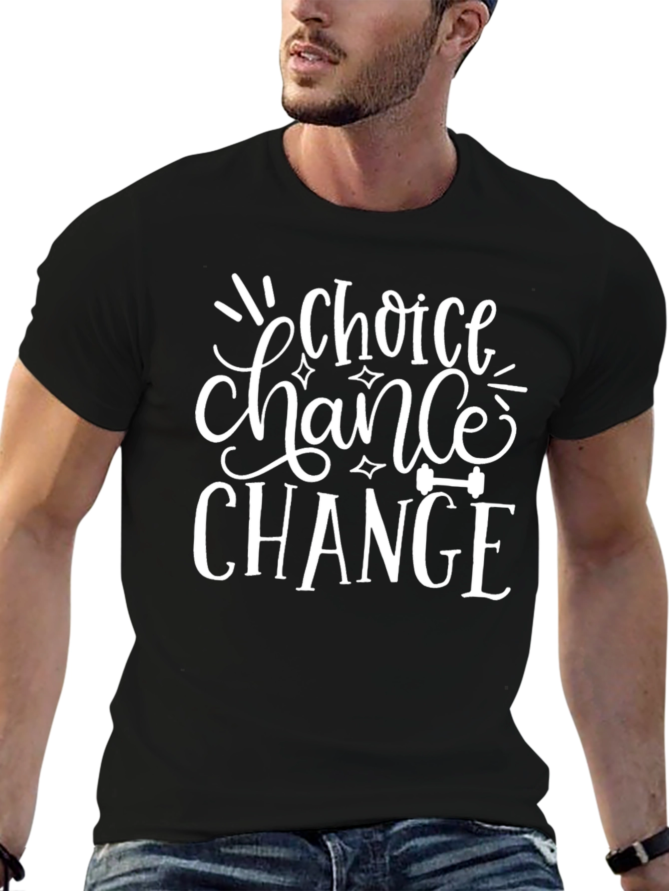 Choice Chance Change Graphic Tee - Motivation Shirt