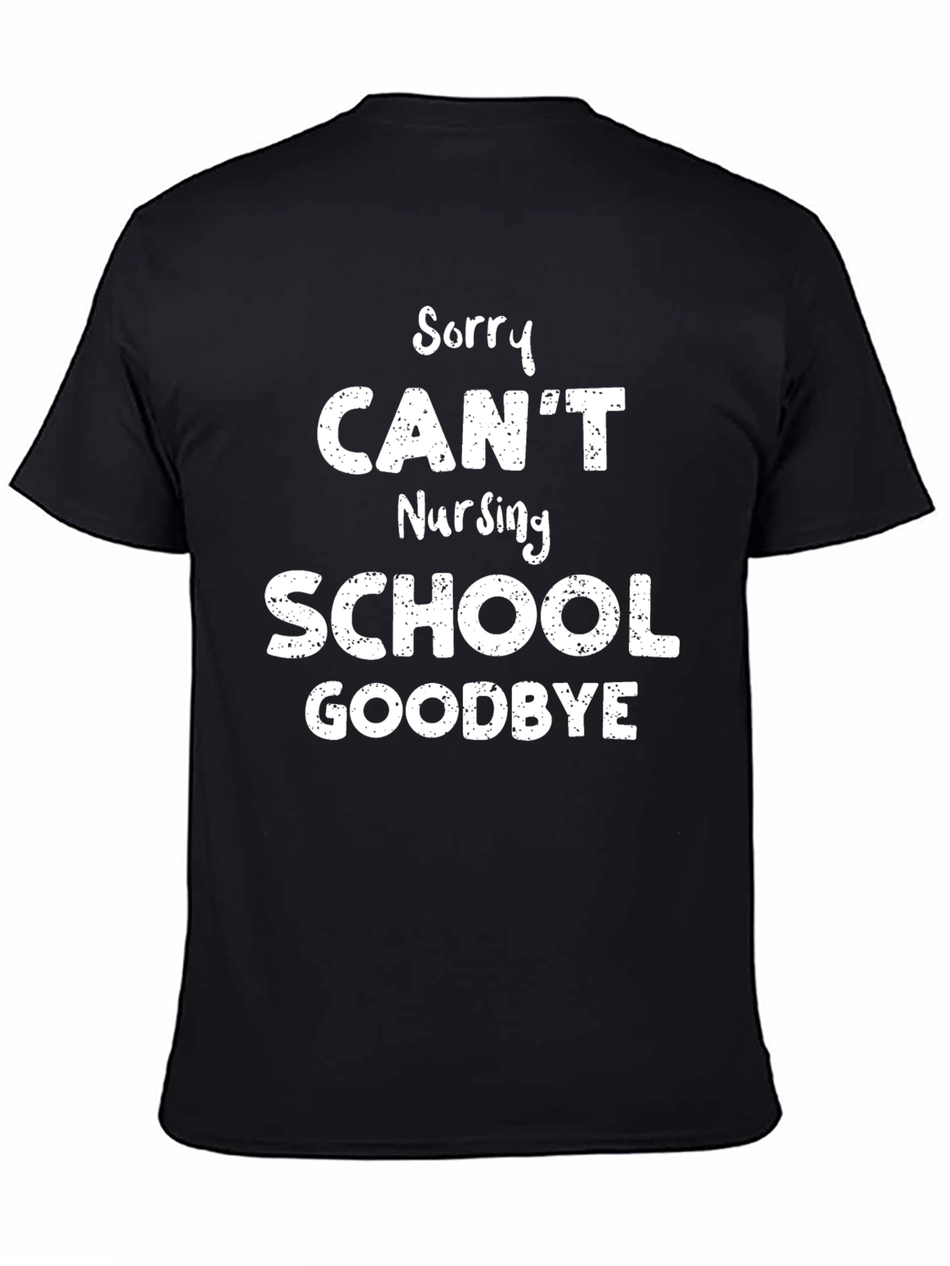 Funny Nursing School Graduation T-Shirt