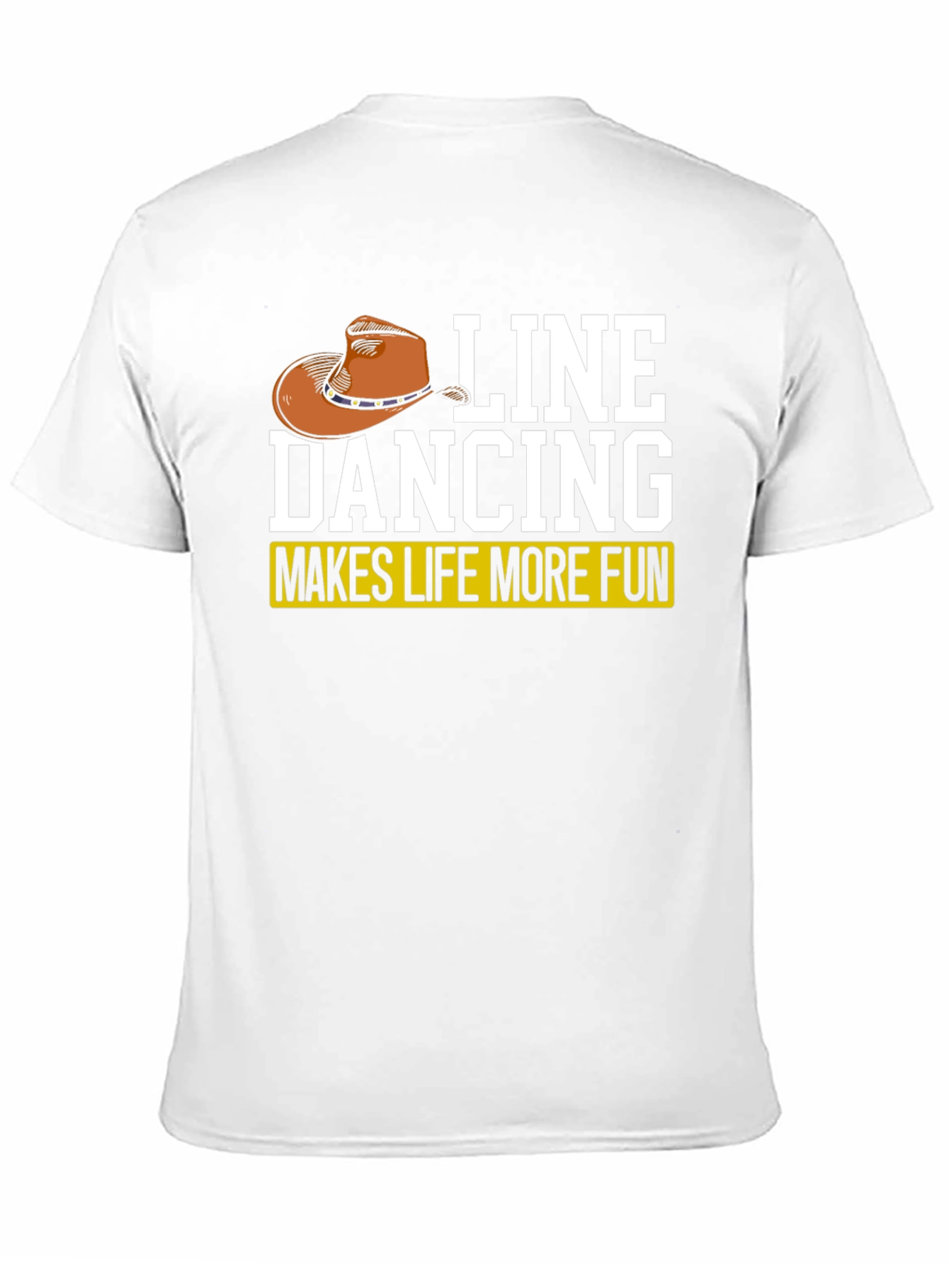 Line Dancing T-Shirt - Makes Life More Fun