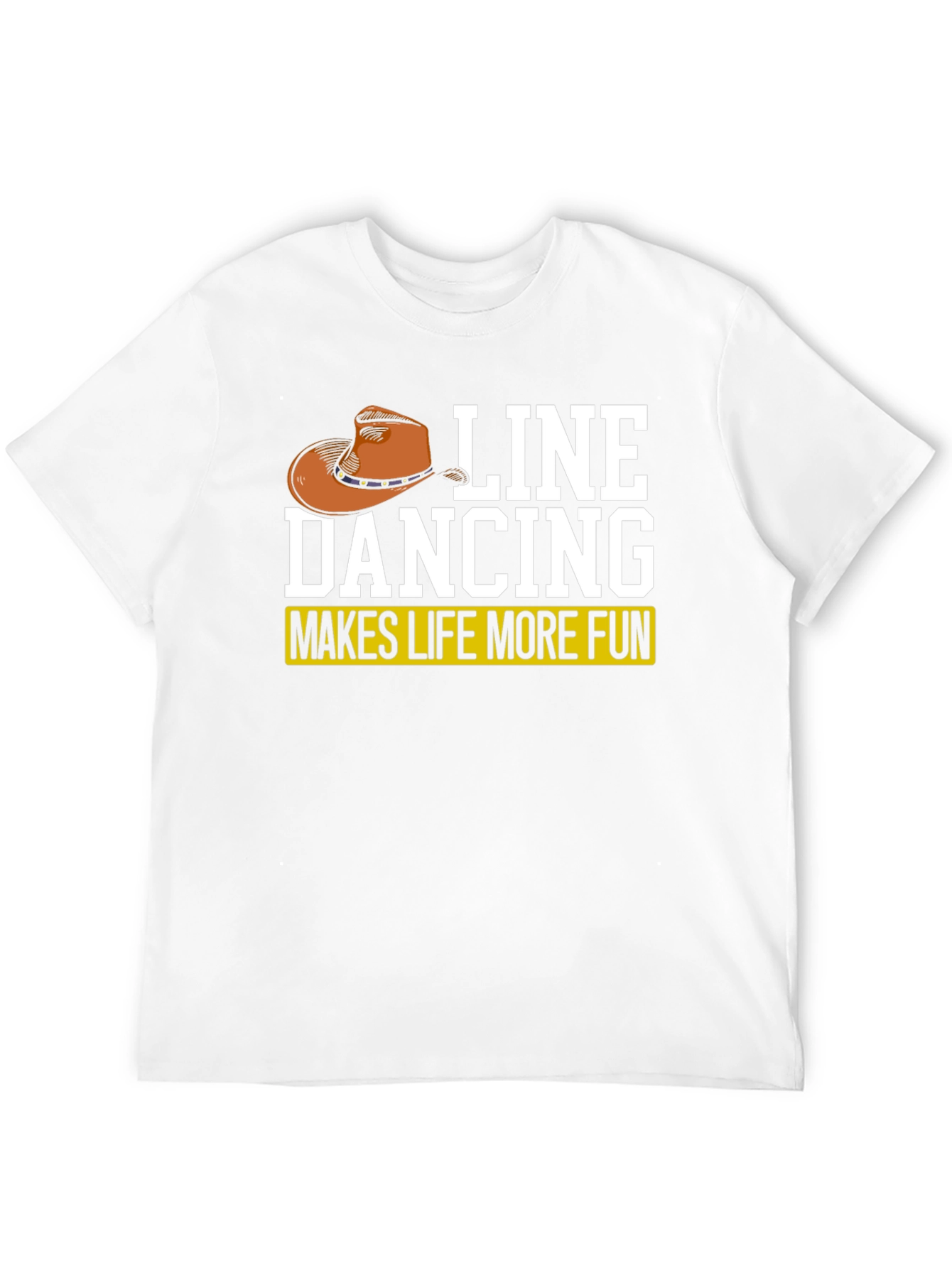 Line Dancing T-Shirt - Makes Life More Fun