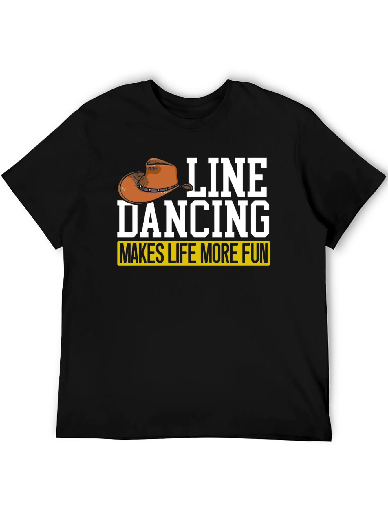 Line Dancing T-Shirt - Makes Life More Fun