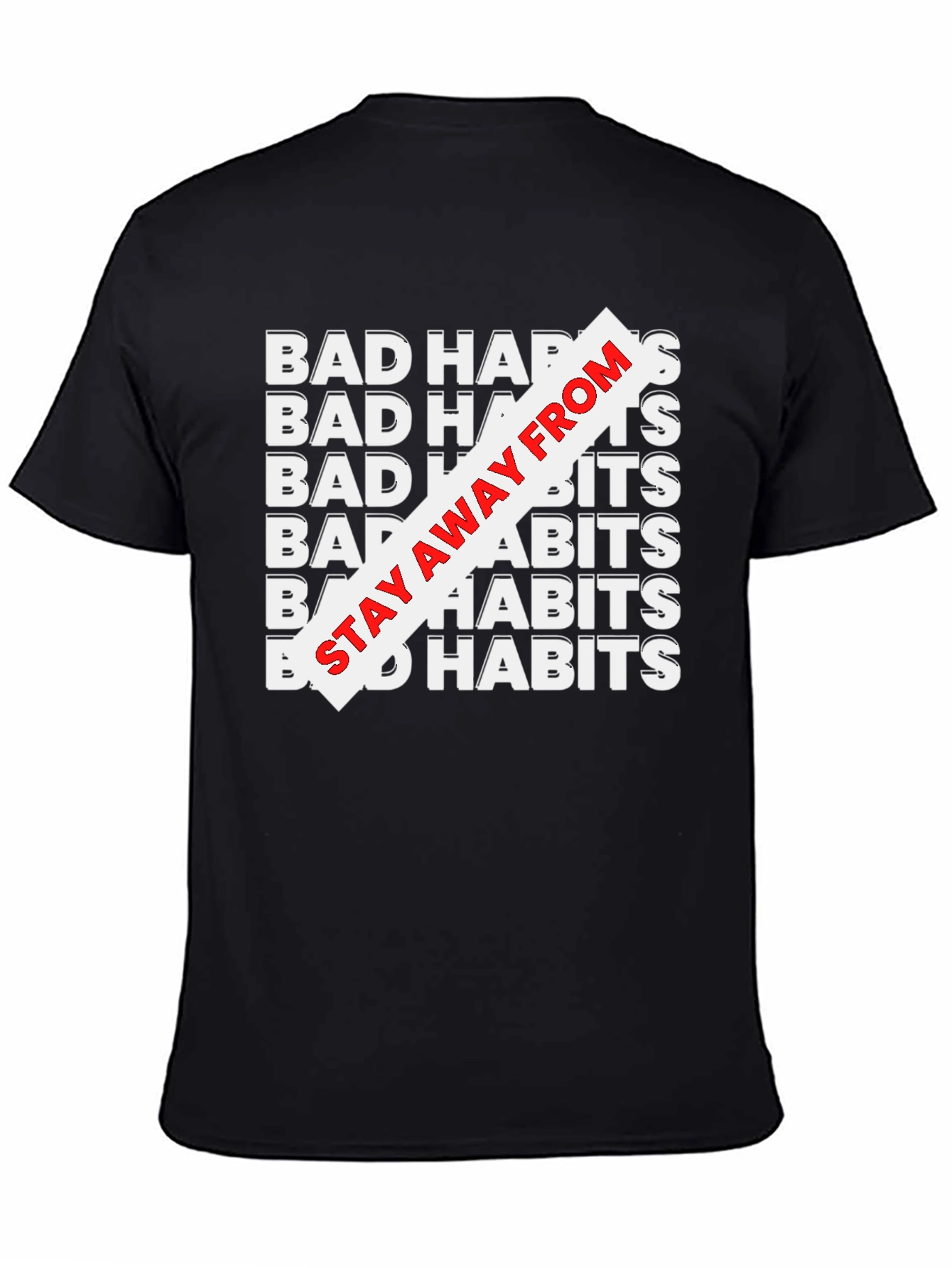 Bad Habits Tee - Stay Away Graphic T-Shirt