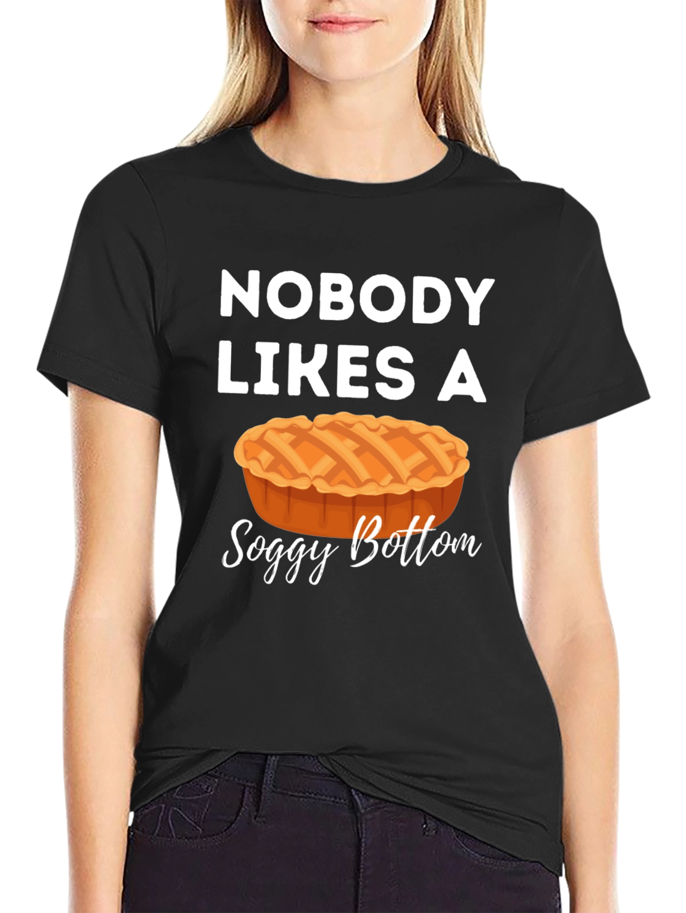 Nobody Likes a Soggy Bottom Graphic Tee