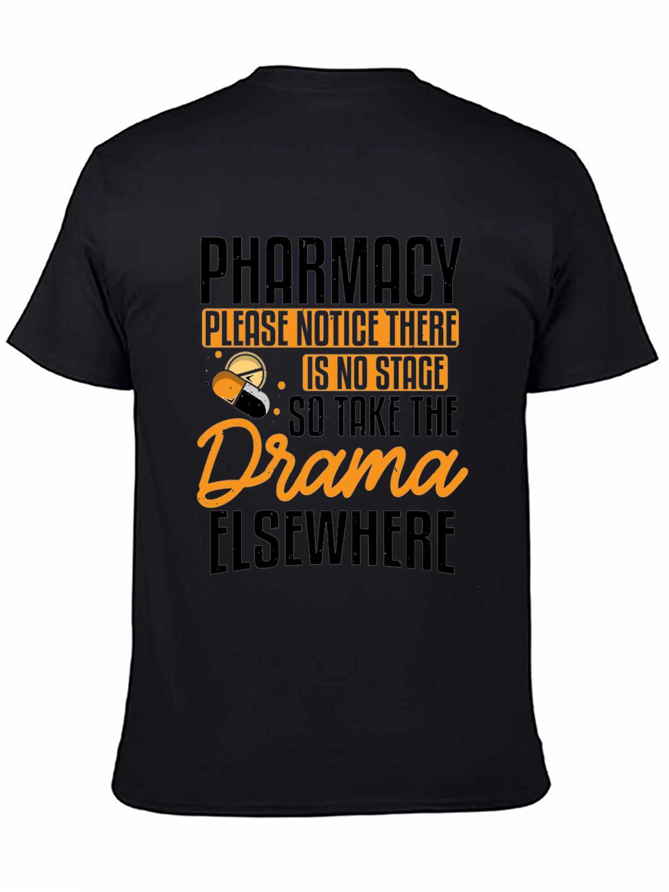 Pharmacy No Drama T-Shirt