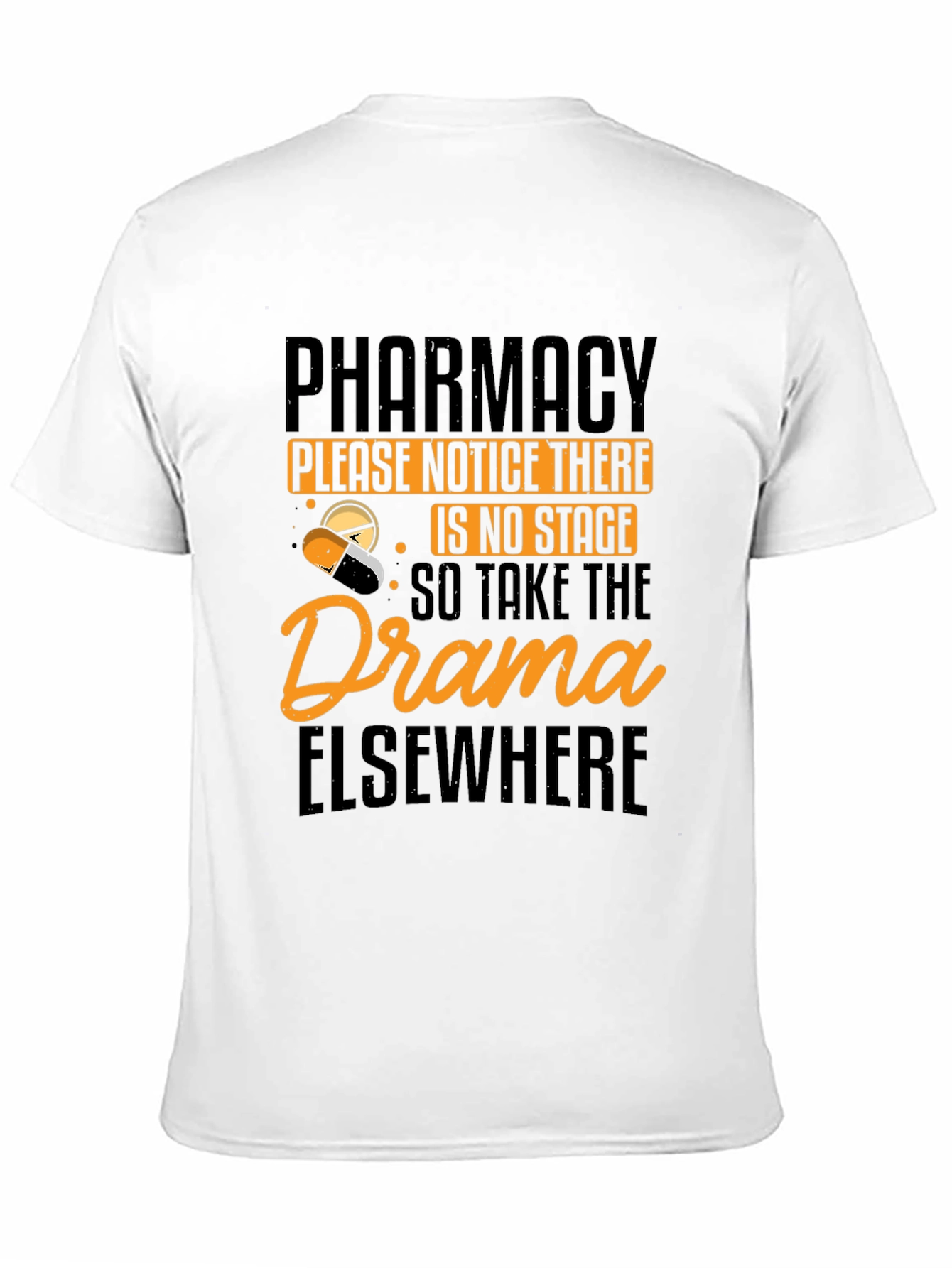 Pharmacy No Drama T-Shirt