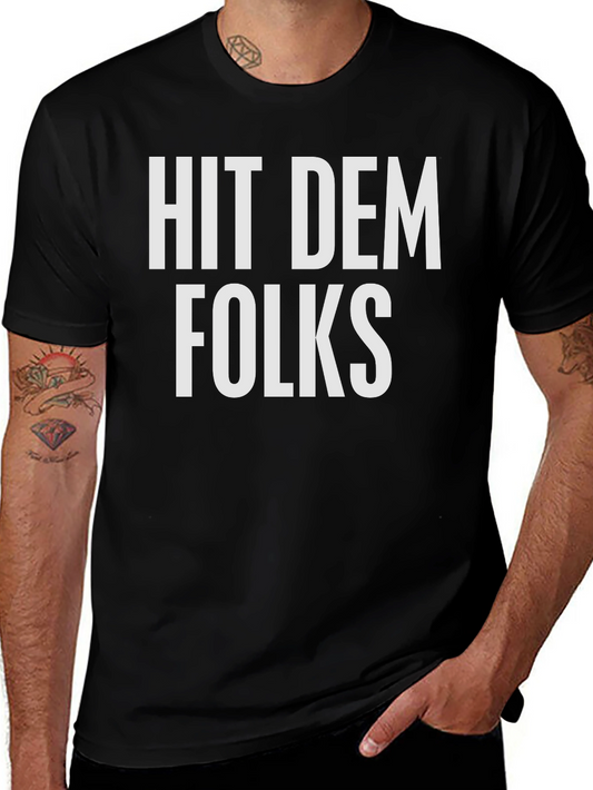 Hit Dem Folks Graphic Tee - Black Cotton Blend
