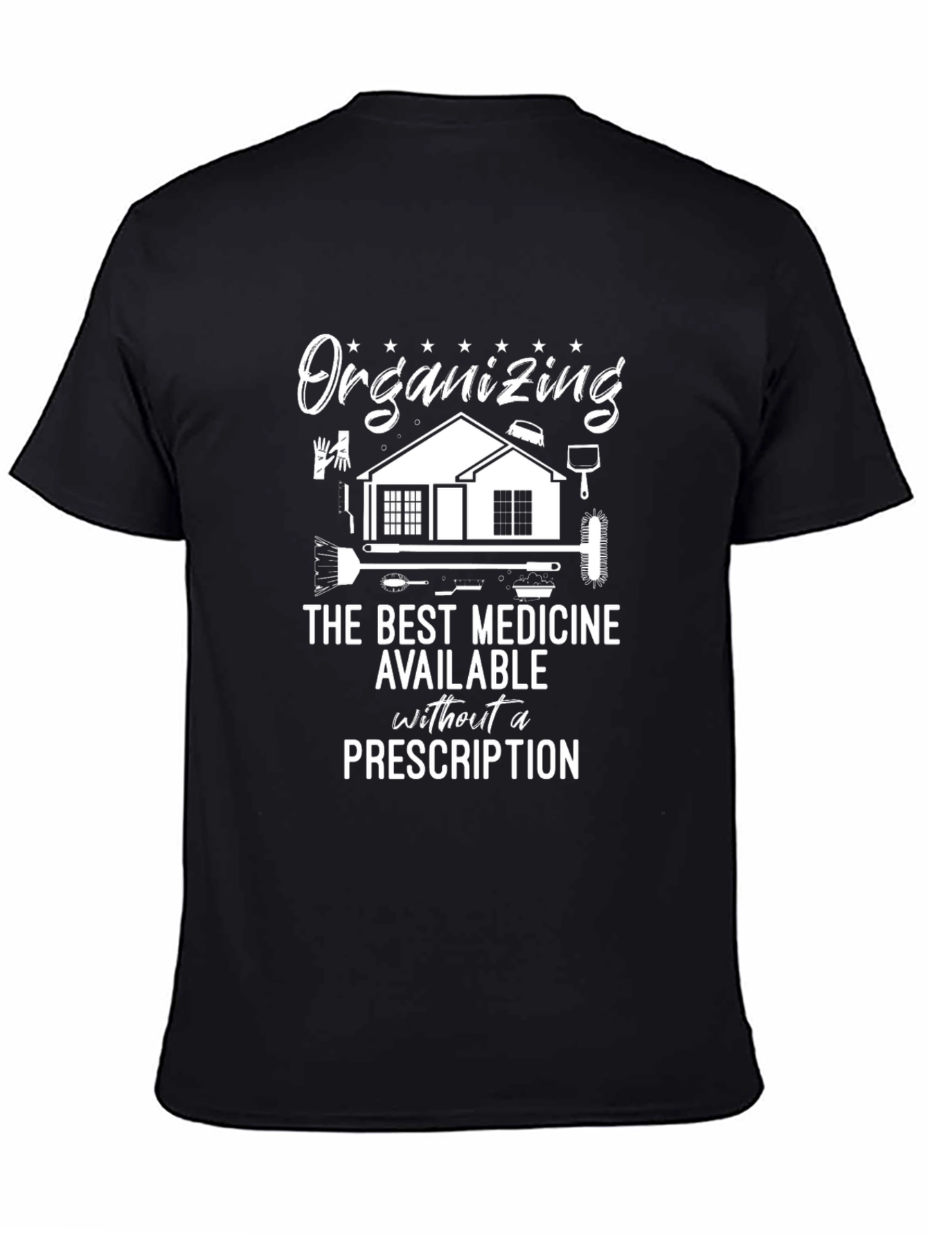Organizing is the Best Medicine Graphic T-Shirt