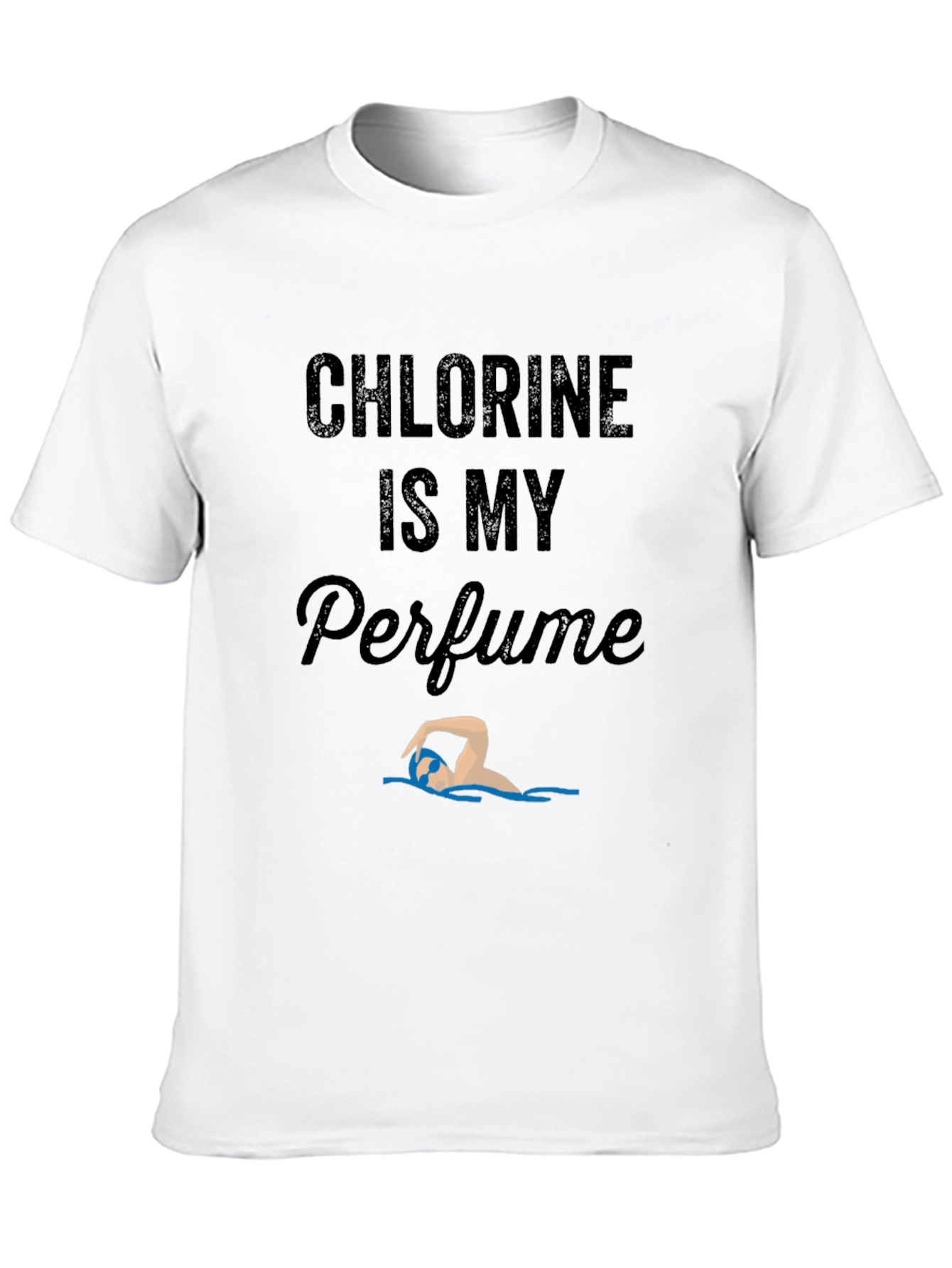 Chlorine Is My Perfume Swimmer Graphic Tee