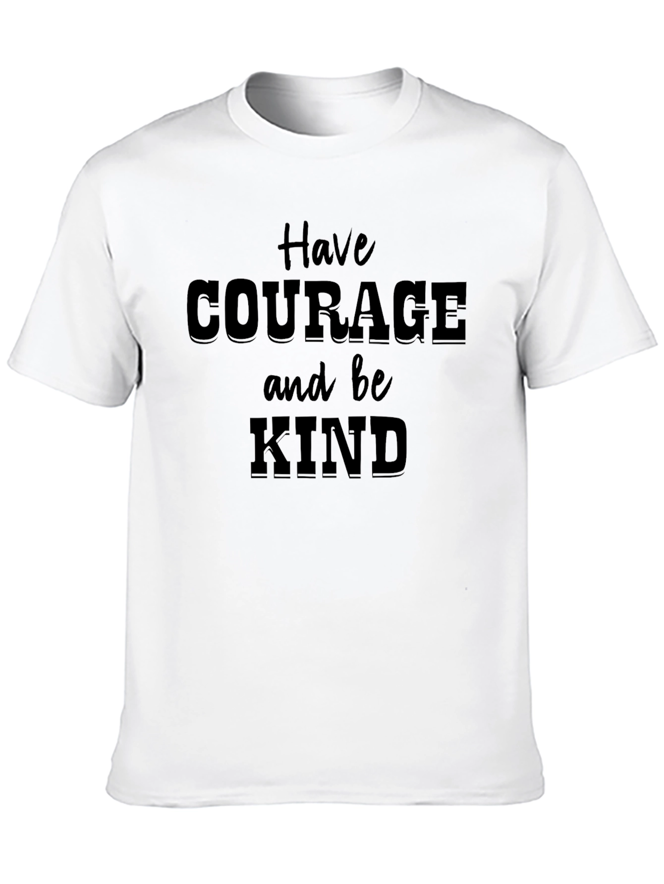 Courage & Kind T-Shirt - Inspirational Graphic Tee
