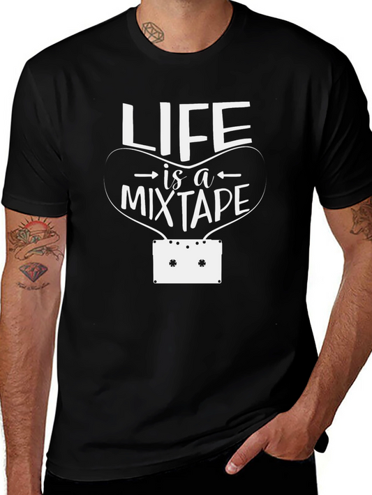 Life is a Mixtape T-Shirt - Retro Music Tee