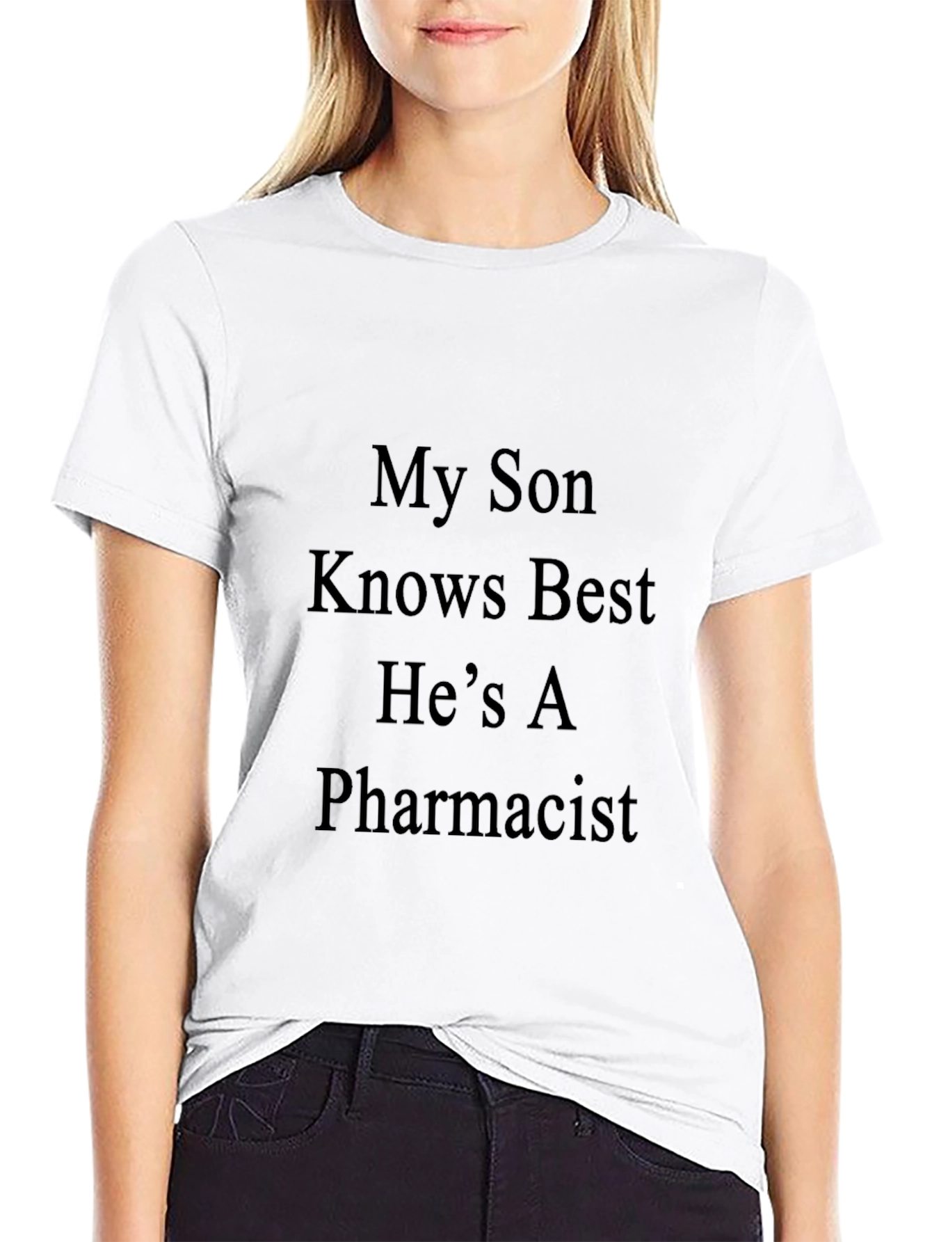 My Son Pharmacist T-Shirt Proud Parent Gift