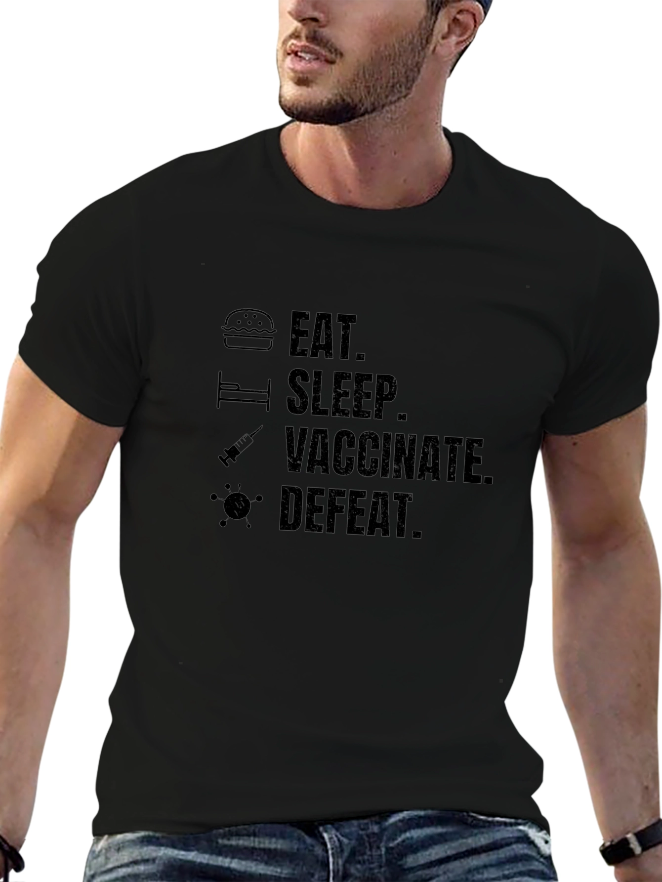 Eat Sleep Vaccinate Defeat Black Graphic Tee