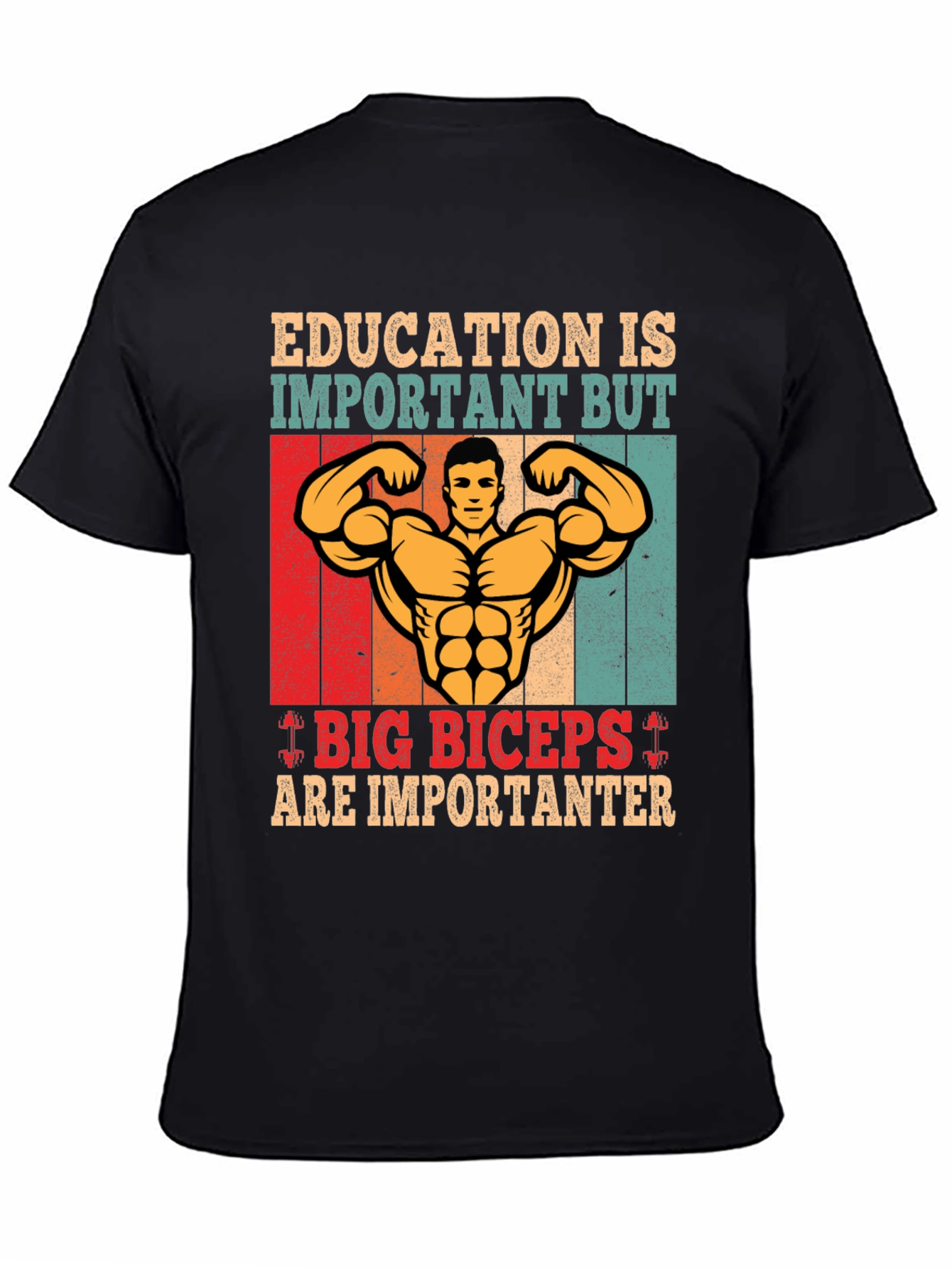 Big Biceps Are Importanter T-Shirt