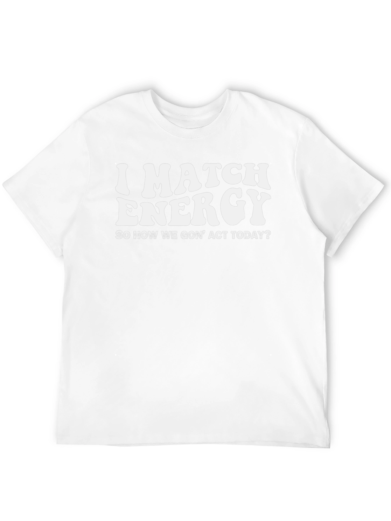 I Match Energy Black Graphic T-Shirt