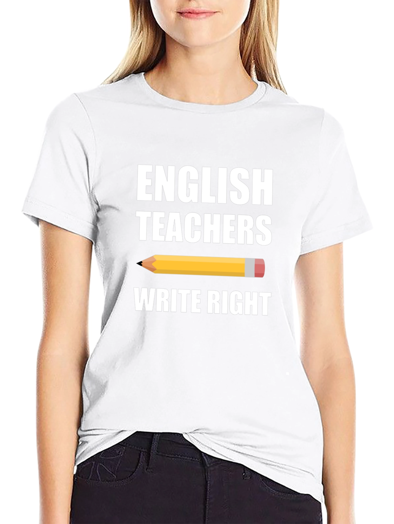 English Teachers Write Right T-Shirt