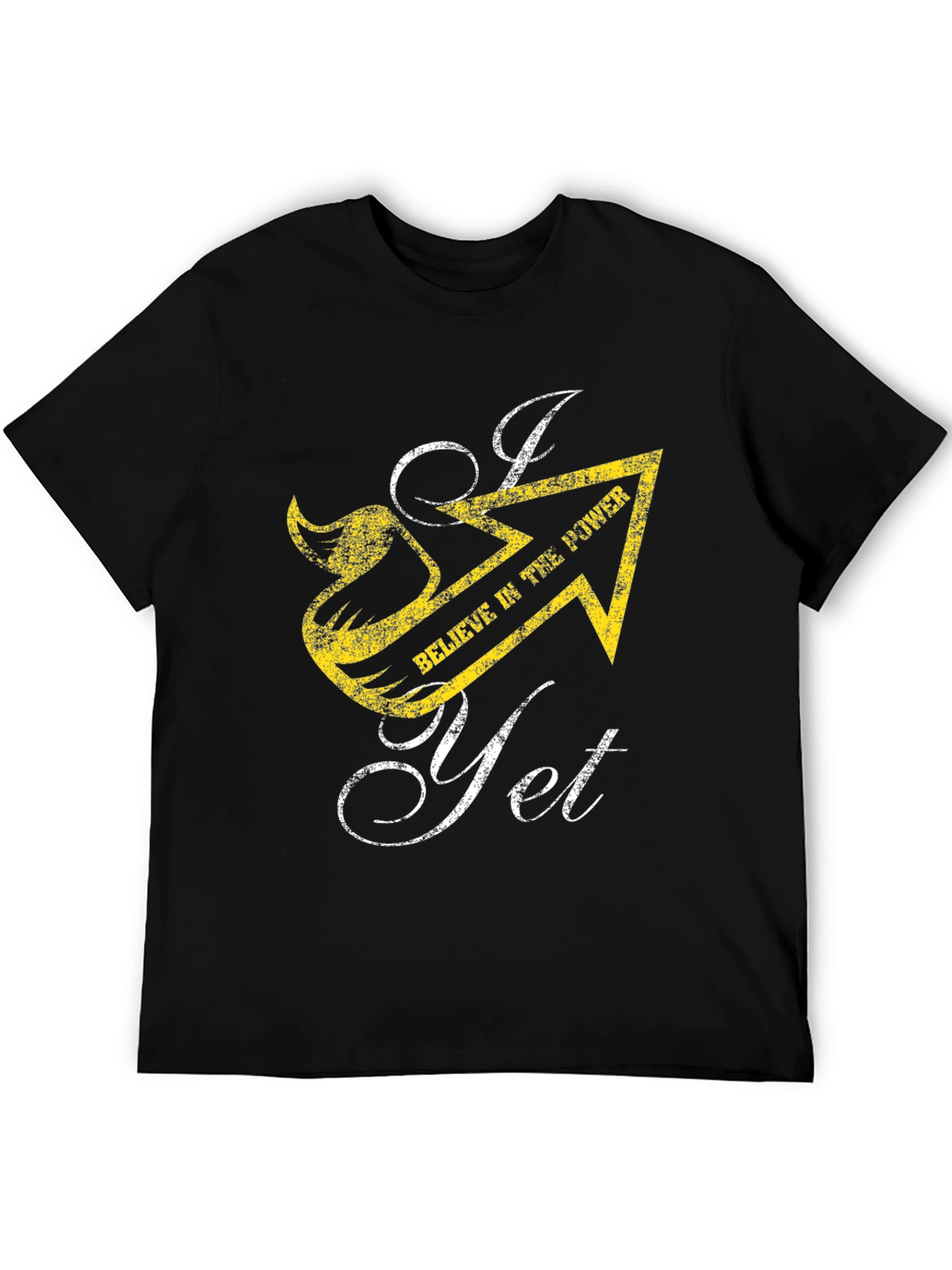 I Believe In The Power Yet T-Shirt