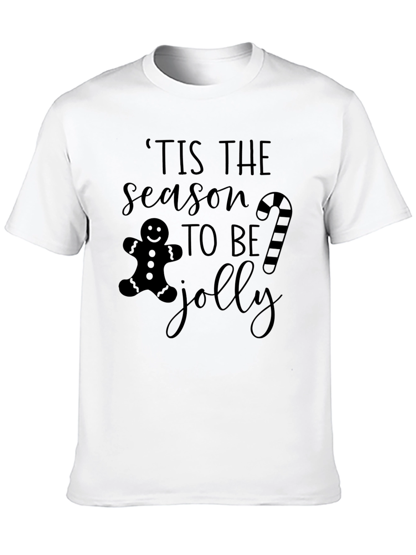 Tis the Season Jolly Holiday Tee