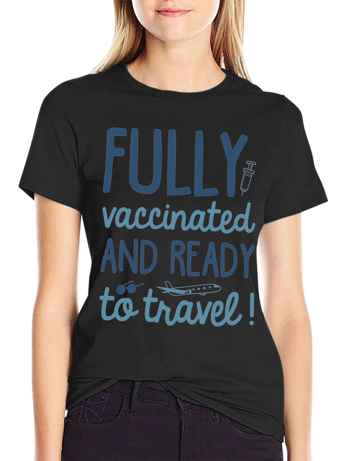 Fully Vaccinated & Ready to Travel T-Shirt