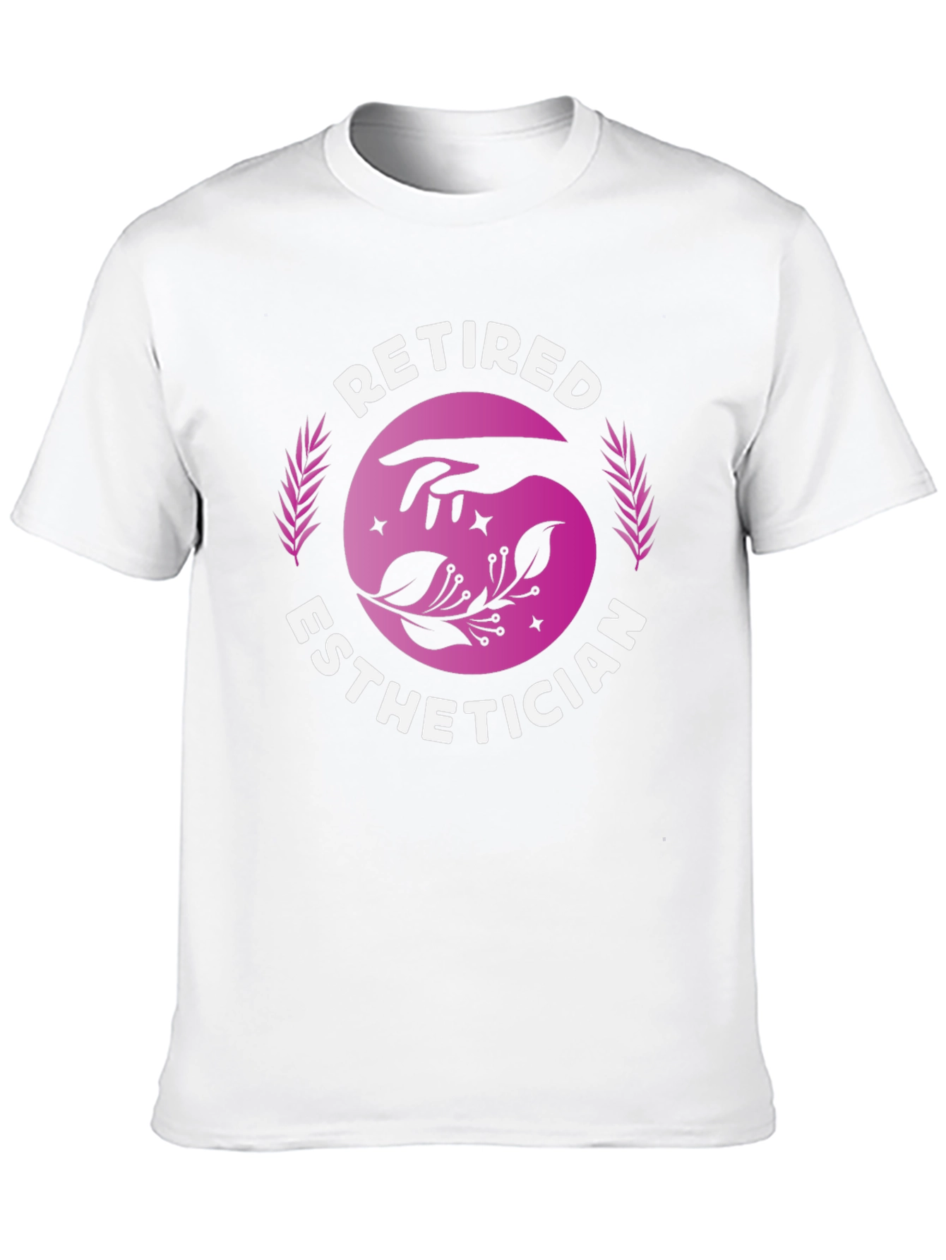 Retired Esthetician T-Shirt: Hand & Floral Design