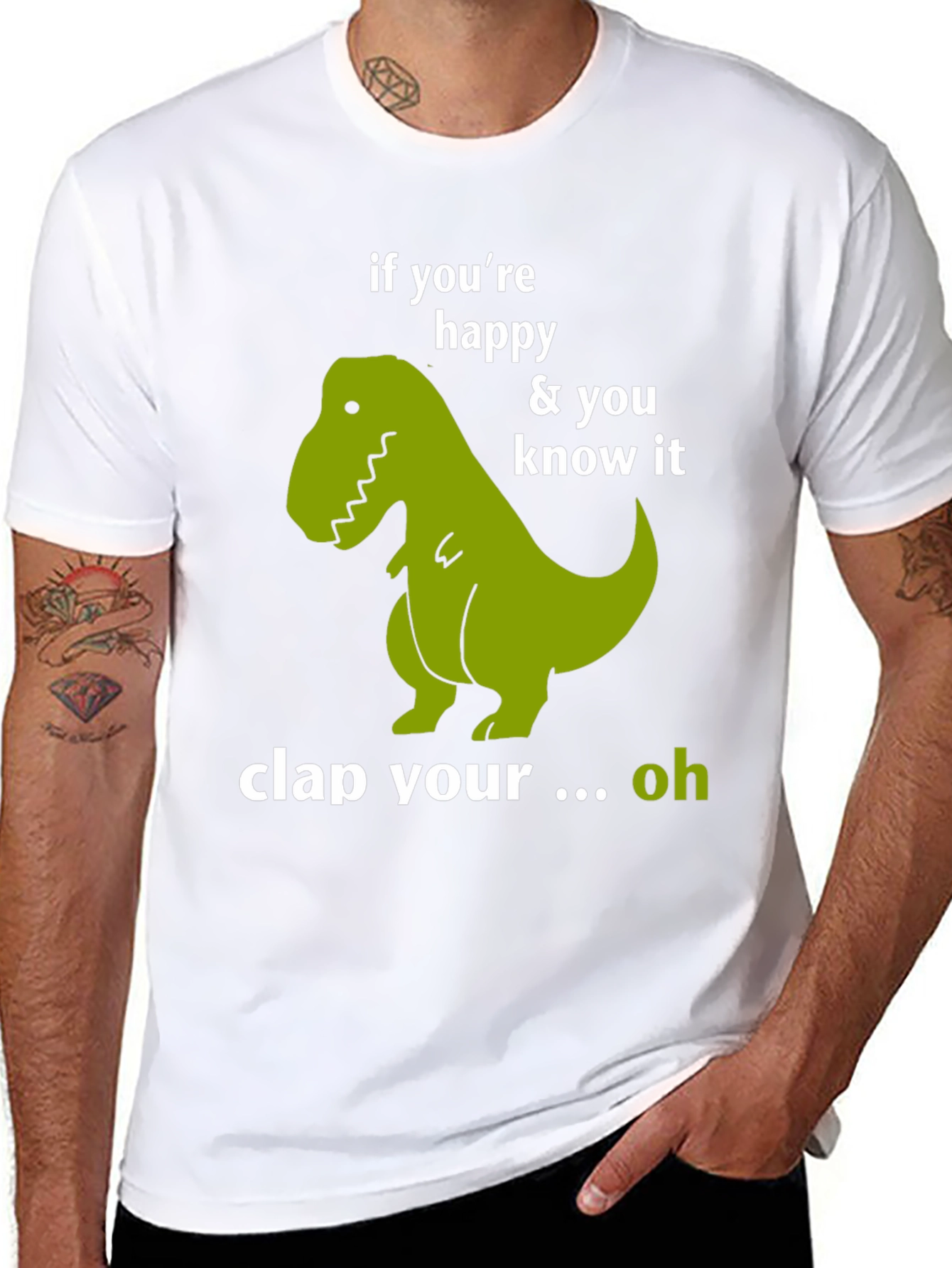 Funny Dinosaur T-Shirt - If Youre Happy