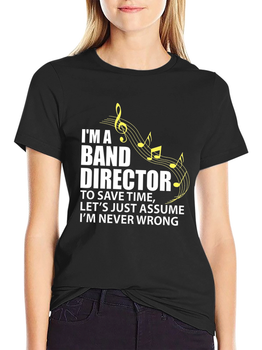 Band Director Novelty T-Shirt