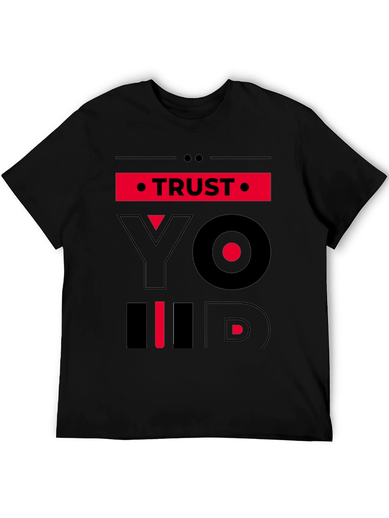 Trust Yourself Graphic T-Shirt