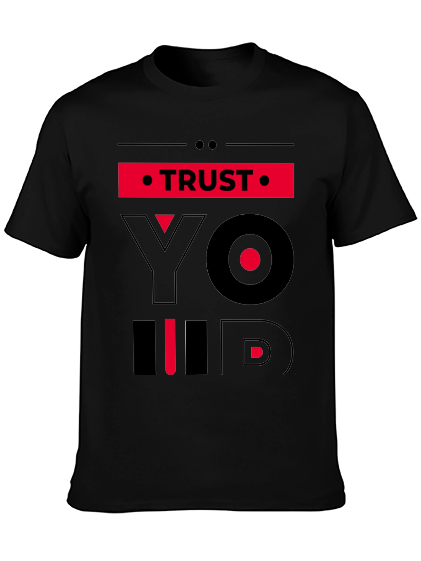 Trust Yourself Graphic T-Shirt